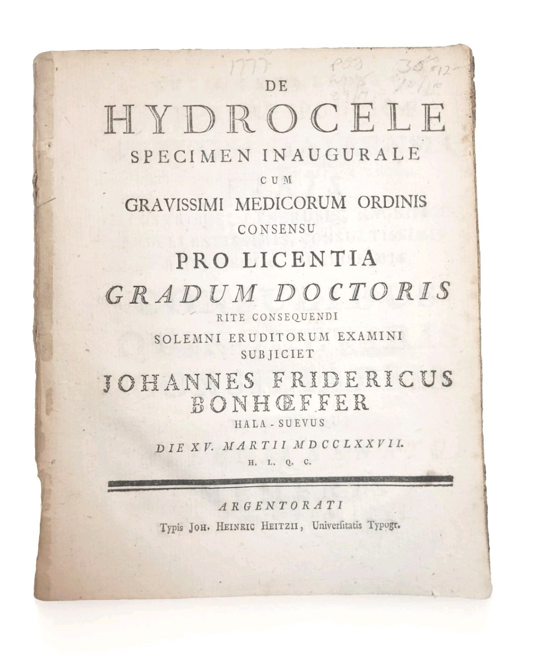 Bonhoeffer Ancestor 1700s Doctorate Medicine Strasbourg Latin Hydrocele