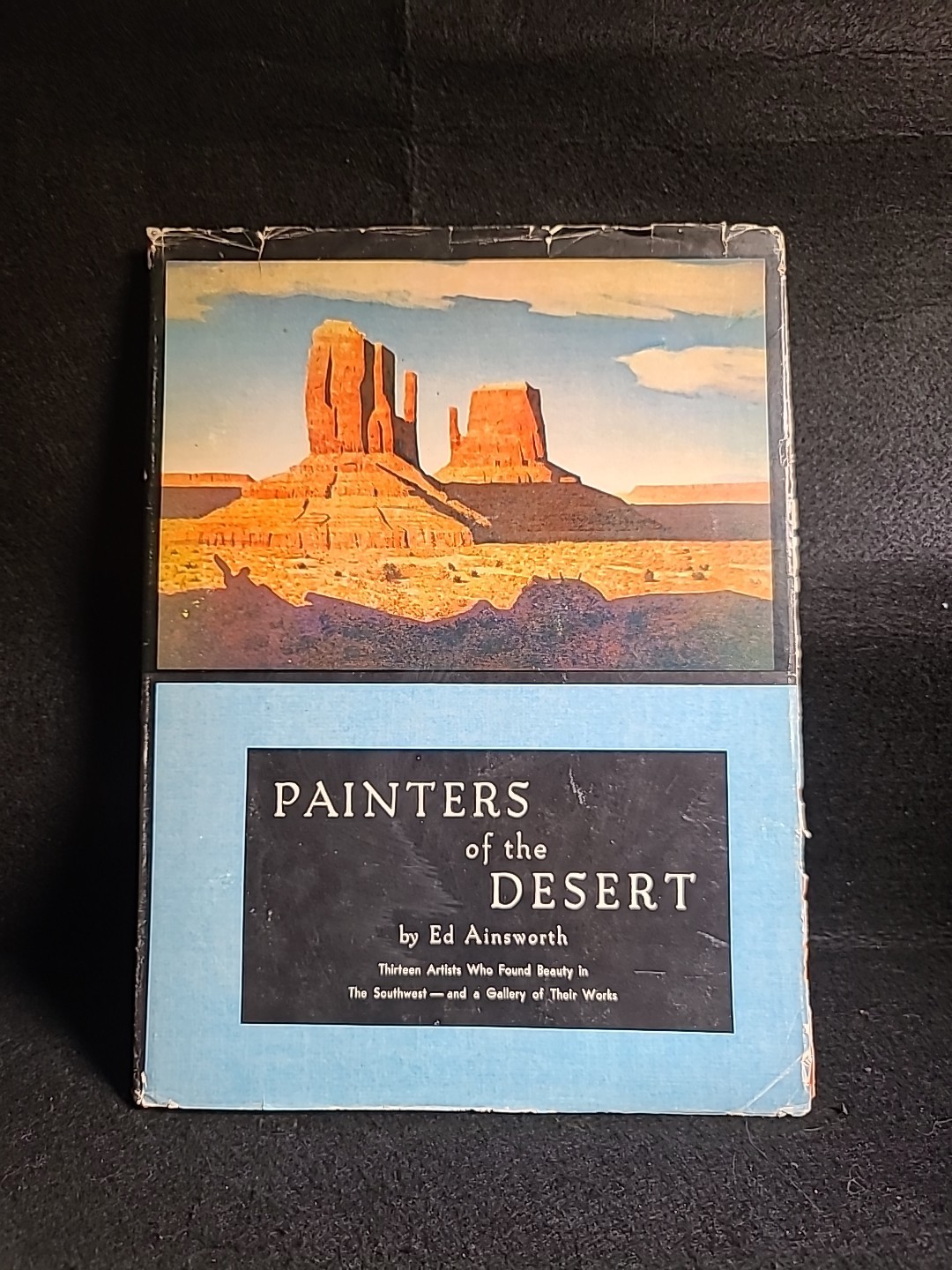 Painters of the Desert — Ed Ainsworth, 1960 (Primera Edición)