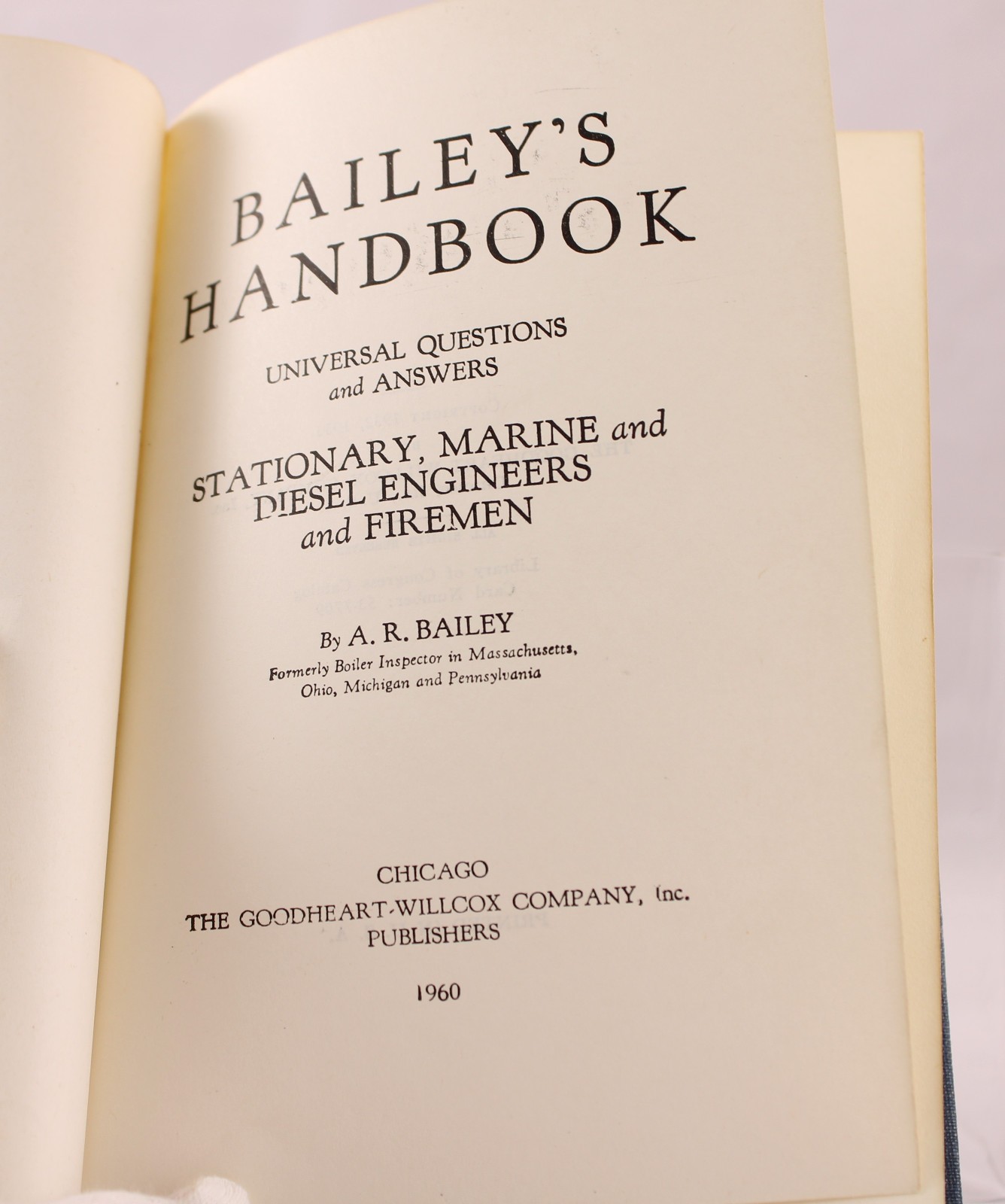 Bailey’s Handbook Universal Q & A for Stationary, Marine & Diesel Engineers 1960