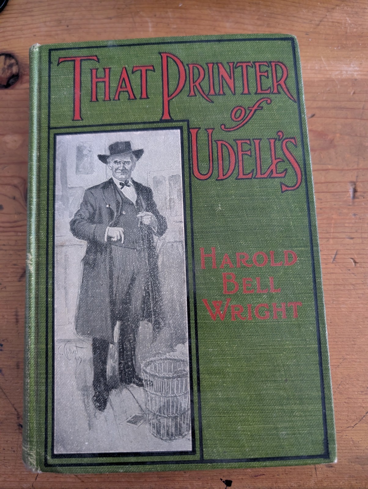 1911 That Printer Of Udell’s-Harold Bell Wright Book A.L. Burt , VGC
