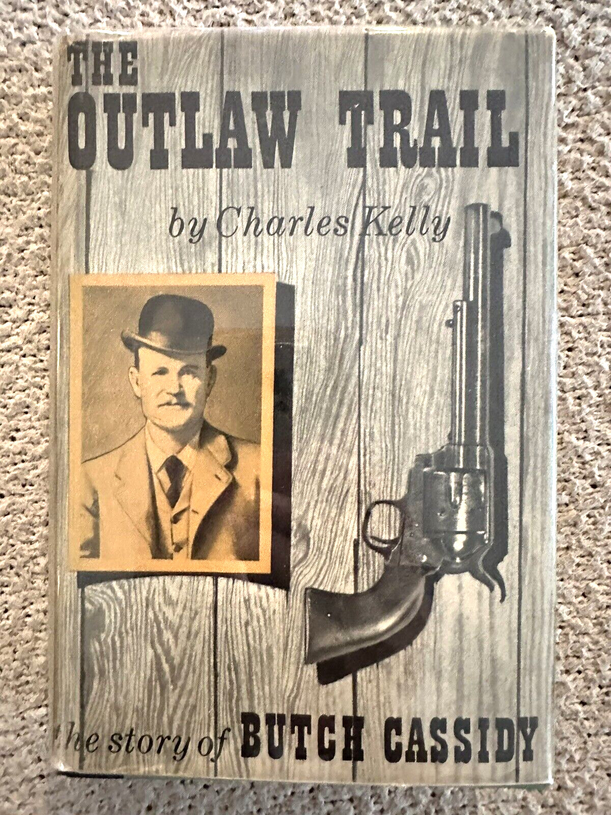 1959 1st Ed., The Outlaw Trail, Charles Kelly, DJ, Illustrated