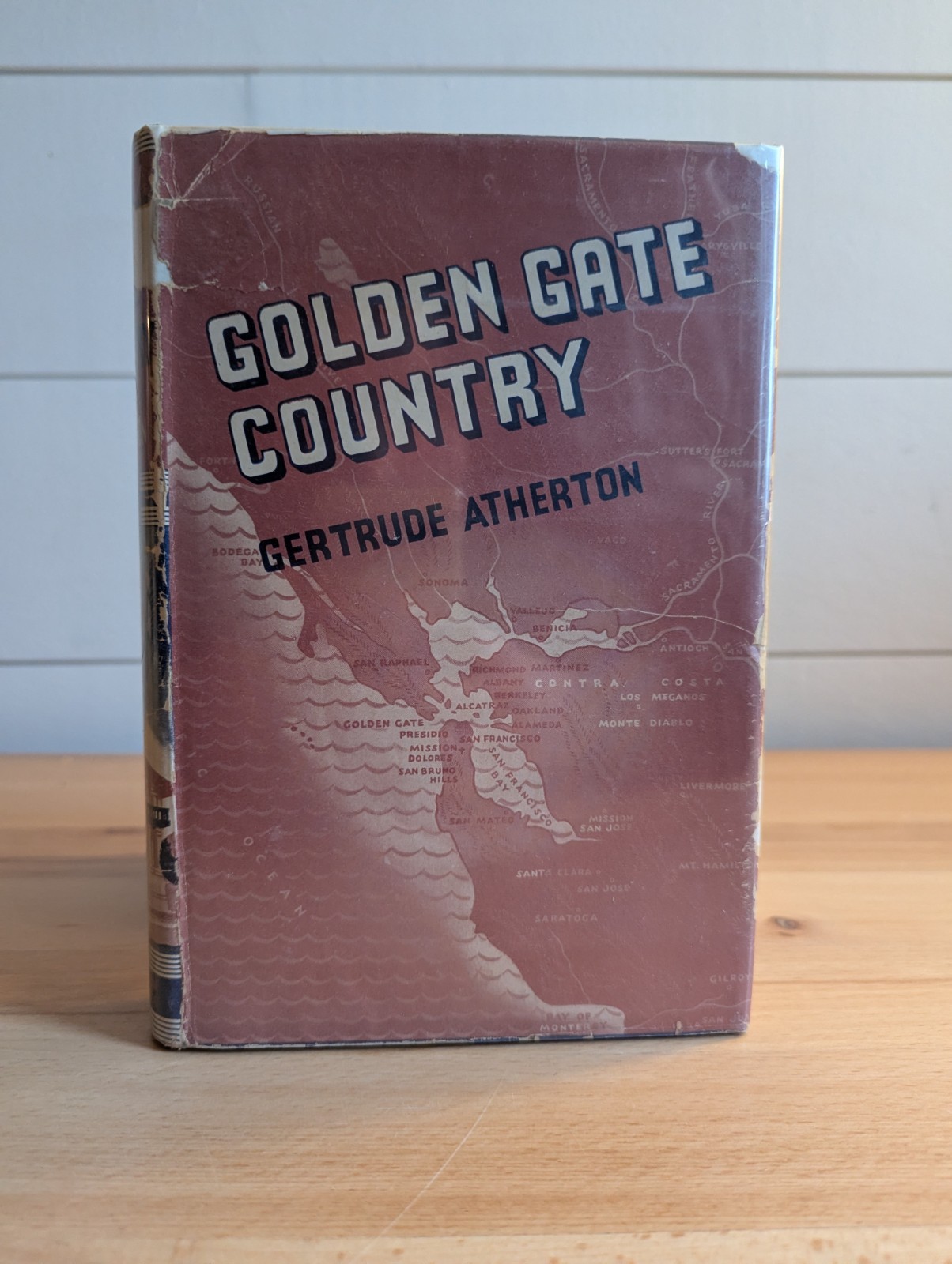Golden Gate Country by Gertrude Atherton 1945 1st Ed w/ DJ *Pls Read