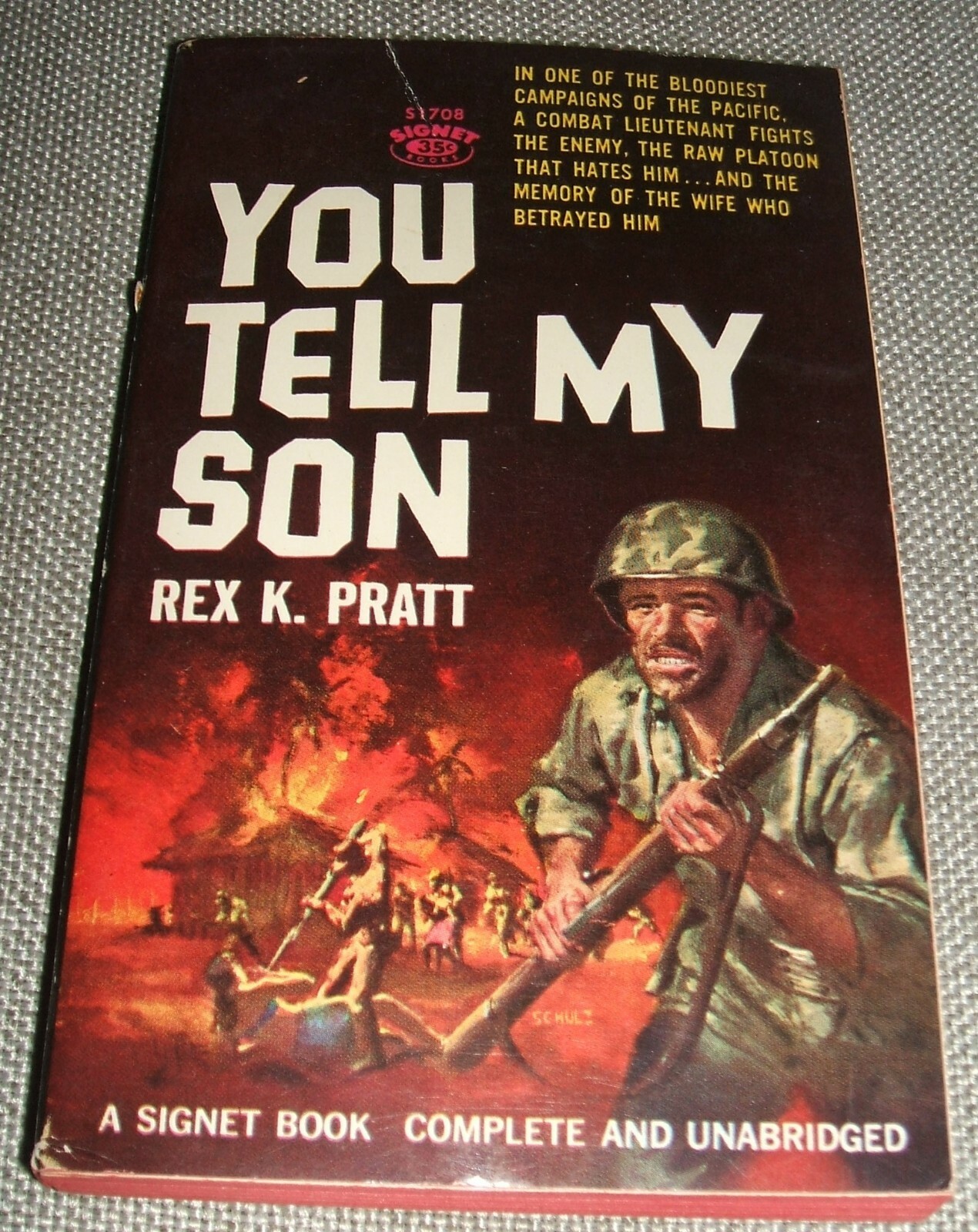 1959 First Paperback Edition of You Tell My Son by Rex K. Pratt World War 2