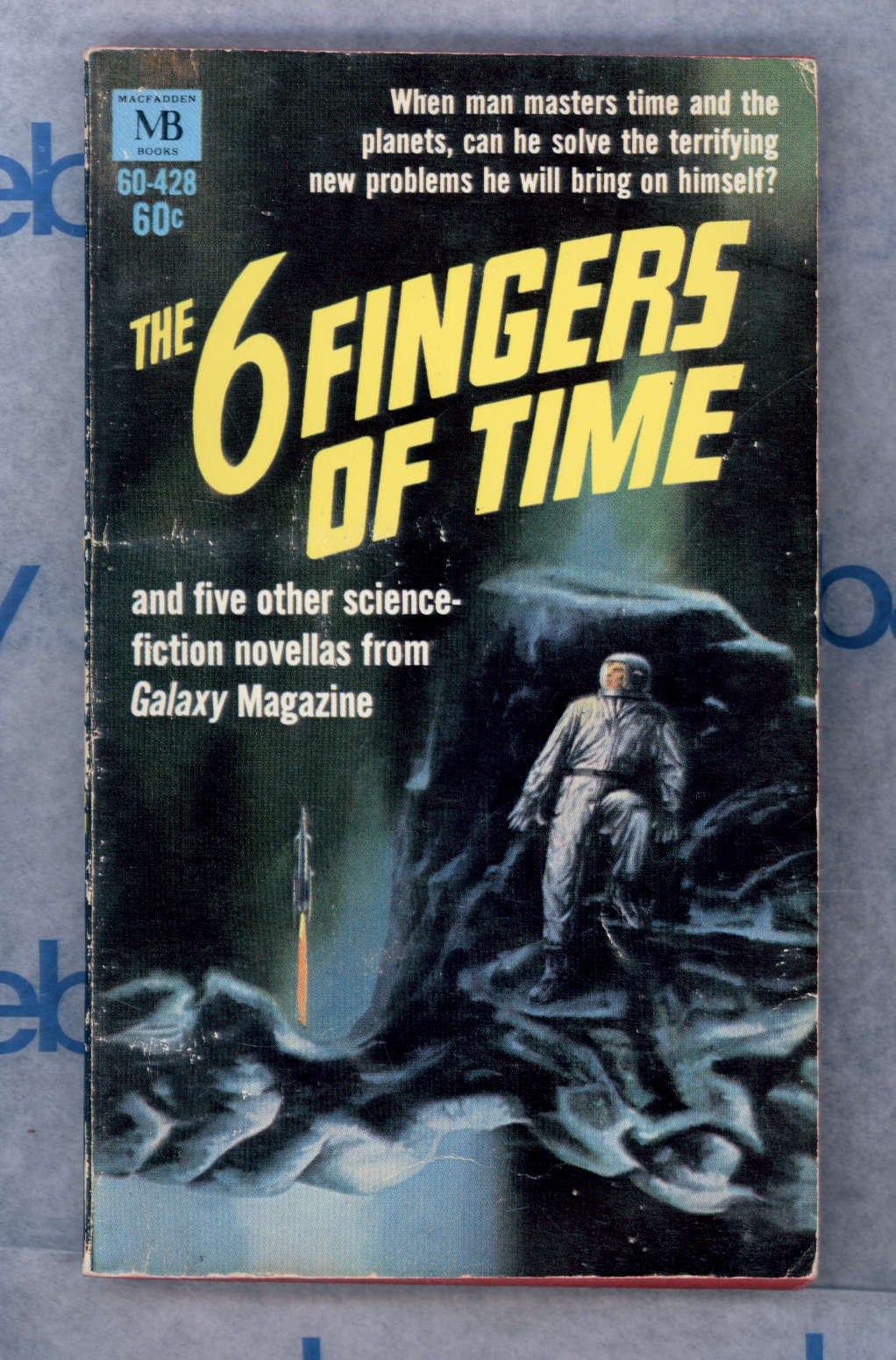 THE 6 FINGERS of TIME by Galaxy Magazine * short stories 1969 Macfadden Books PB