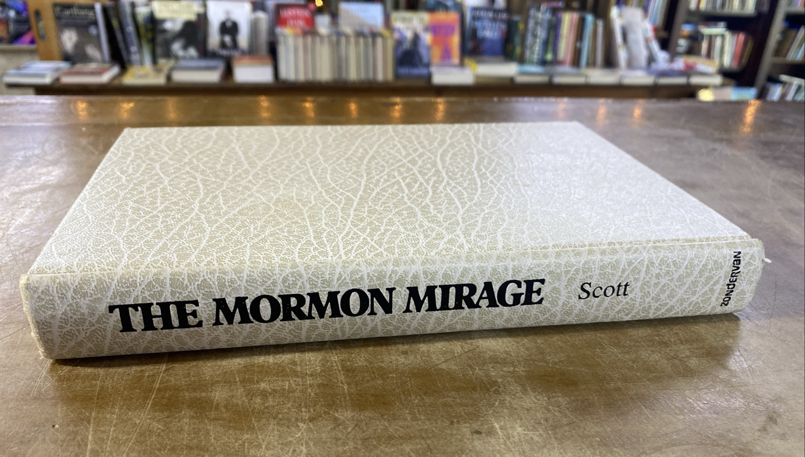 The Mormon Mirage 1979 SIGNED by Latayne Scott 1st Edition Expose Mormon Church