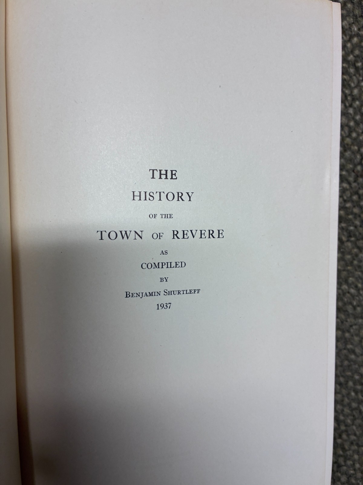 History of the Town of Revere by Benjamin Shurtleff, 1937, nice, free shipping
