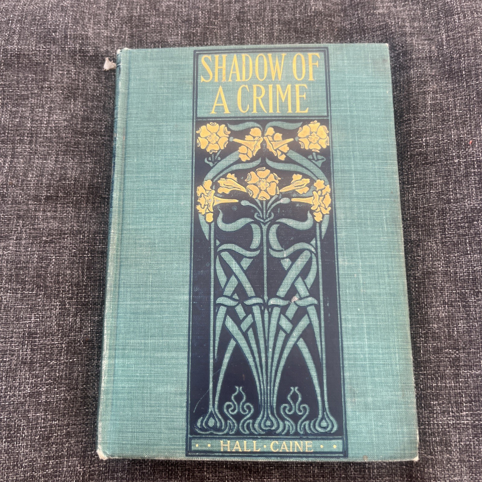 The Shadow of a Crime by Hall Caine c.1898 HM Caldwell Berkeley Library Ed.