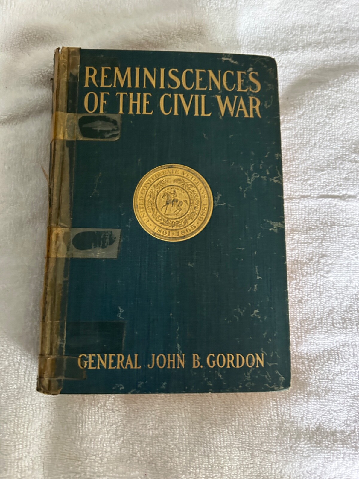 Gordon, General John B. Reminiscences of the Civil War First Edition