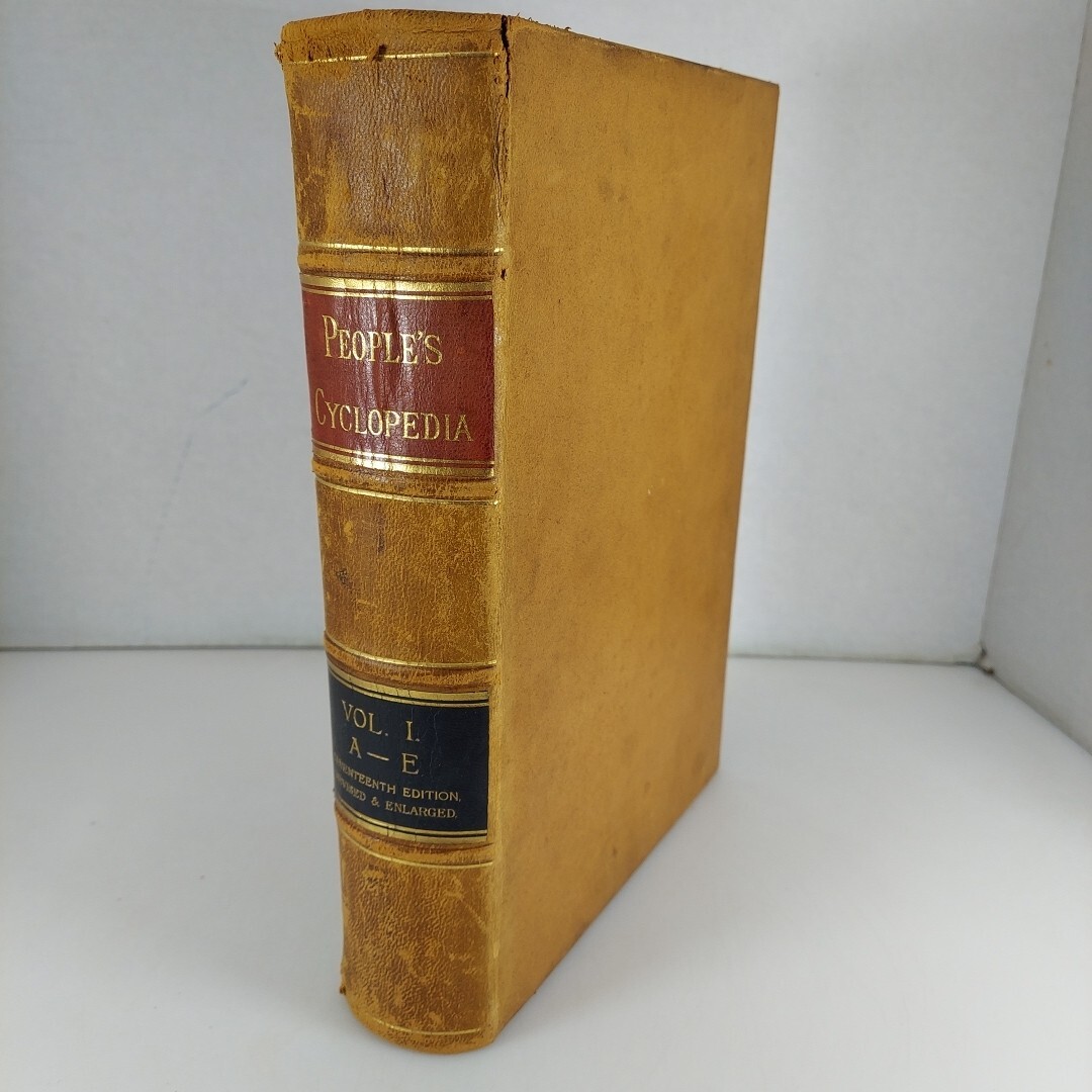 People’s Cyclopedia of Universal Knowledge Vol 1 A-E 17th Edition 1887 Illus HC