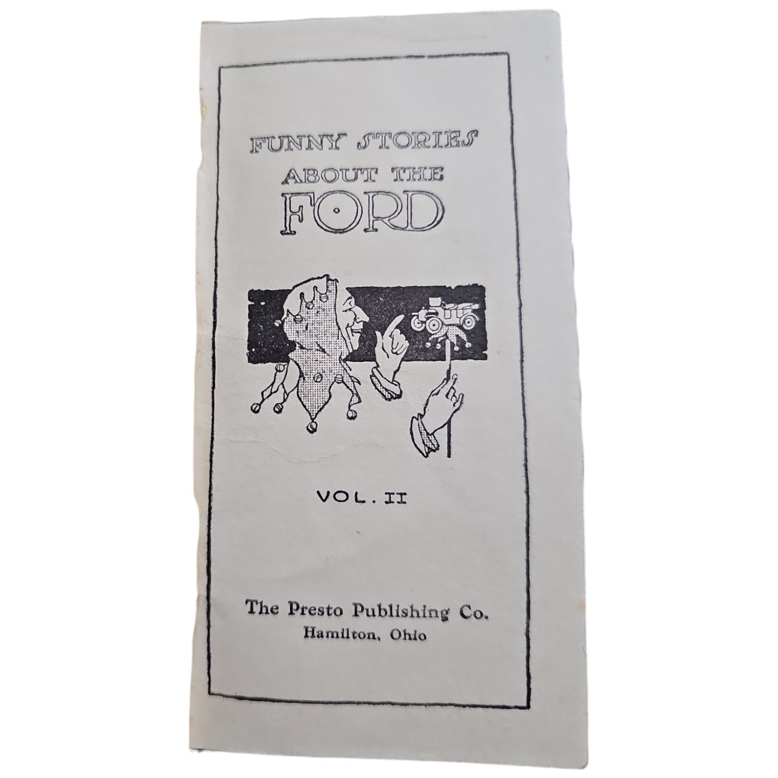 Funny Stories About The Ford II 1915 Uncanny Stories About A Canny Car Humor