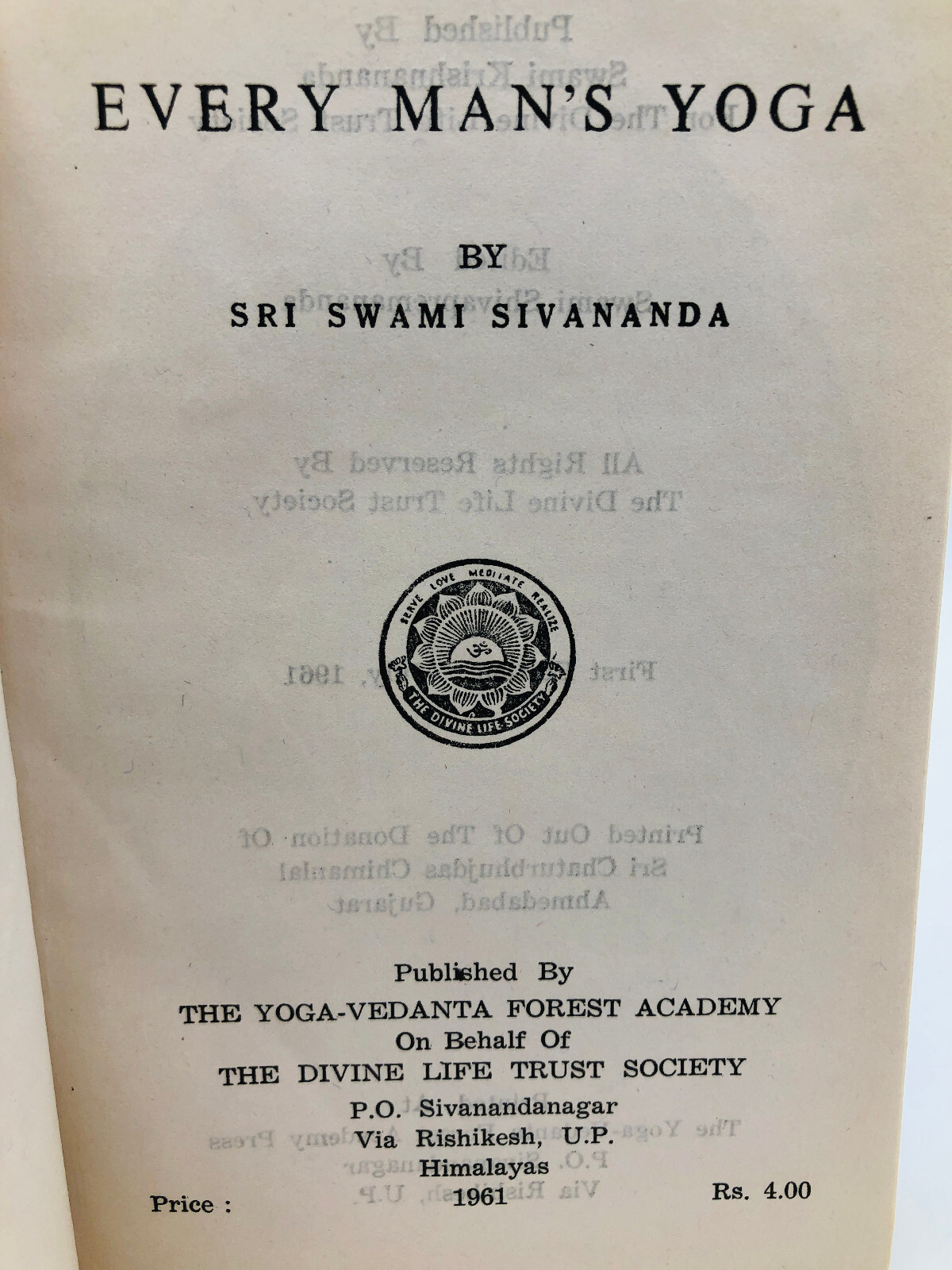 Every Man’s Yoga – Sri Swami Sivananda 1961 Stated First Edition HC DJ