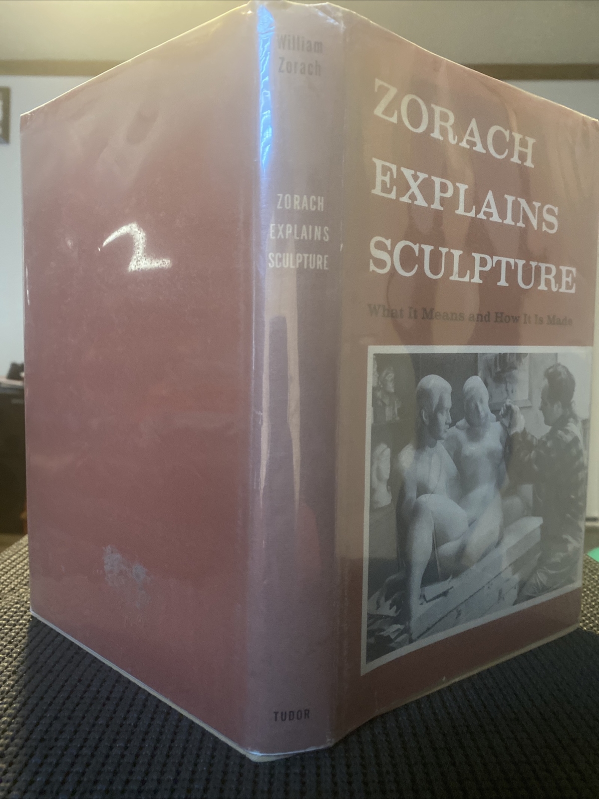 Zorach Explains Sculpture What It Means And How It Is Made 1960 (HC) Tudor Pub.