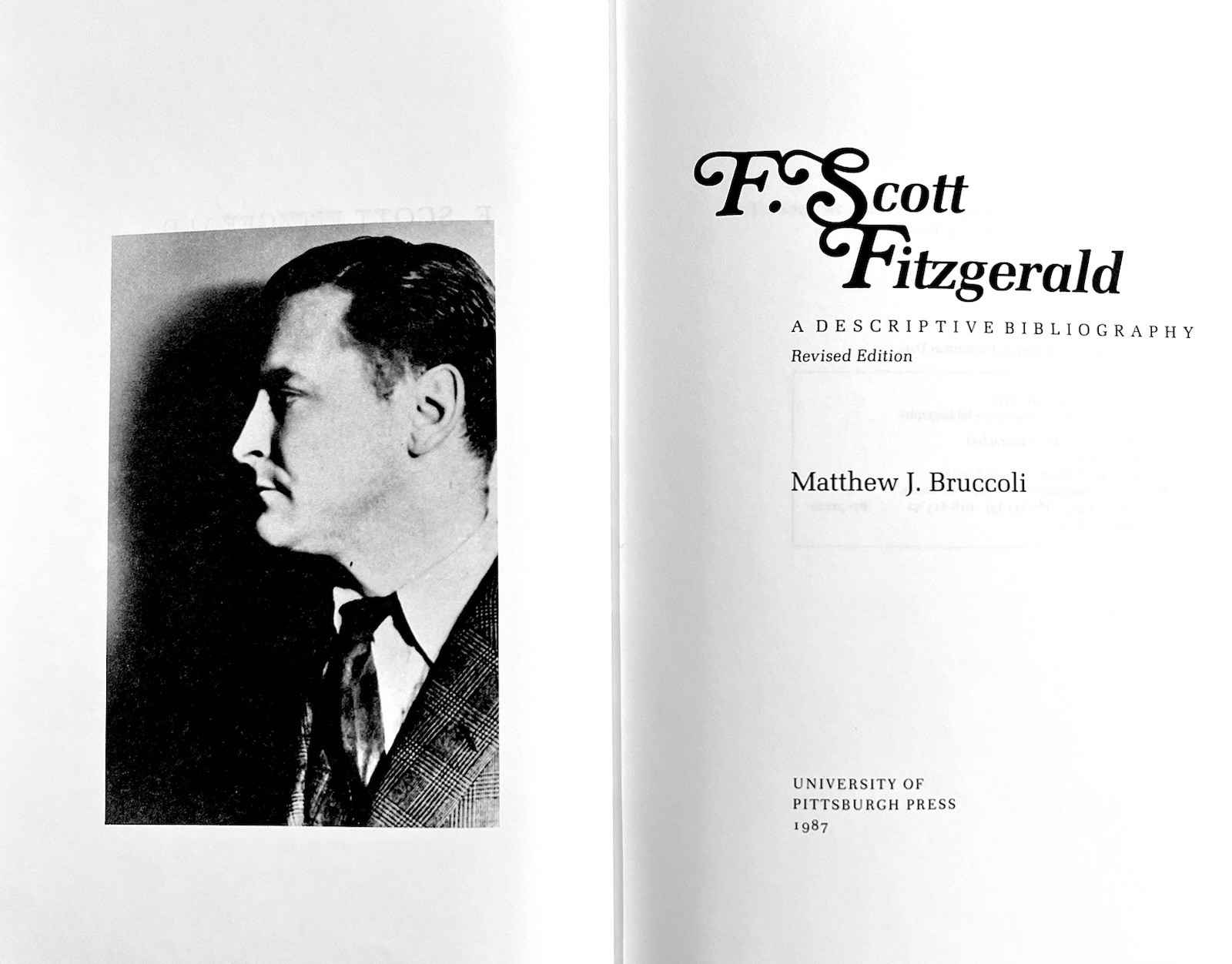 F. Scott Fitzgerald: A Descriptive Bibliography – Matthew J. Broccoli H/C 1987