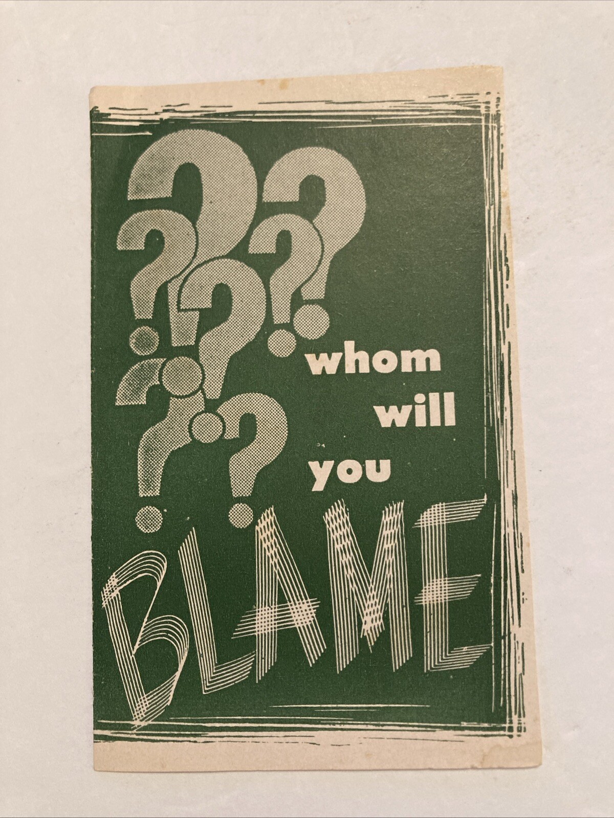 whom will you BLAME Duo Tone Tract Club Tract Booklet Pamphlet
