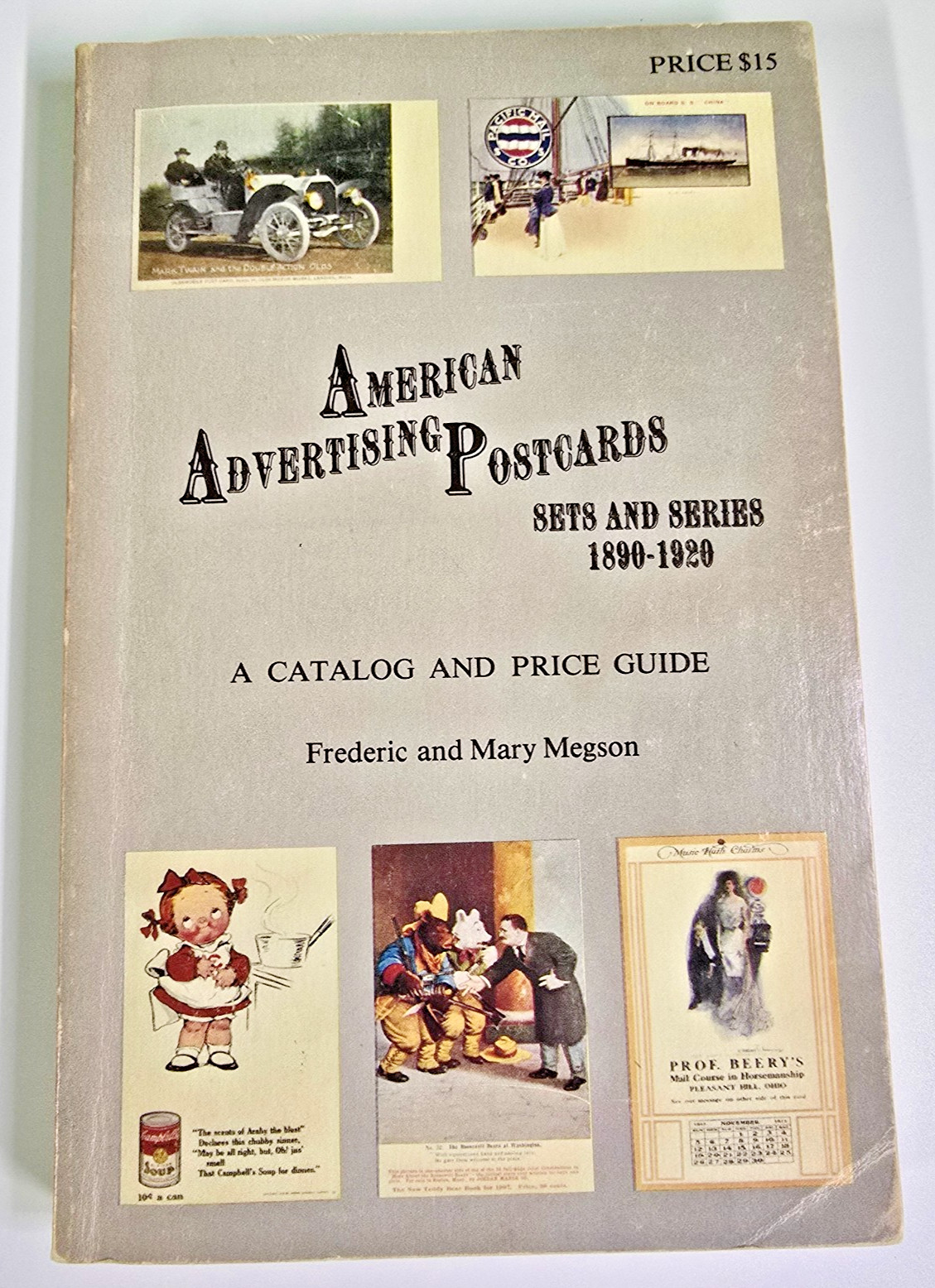 American Advertising Postcards Sets & Series A Catalog & Price Guide Book