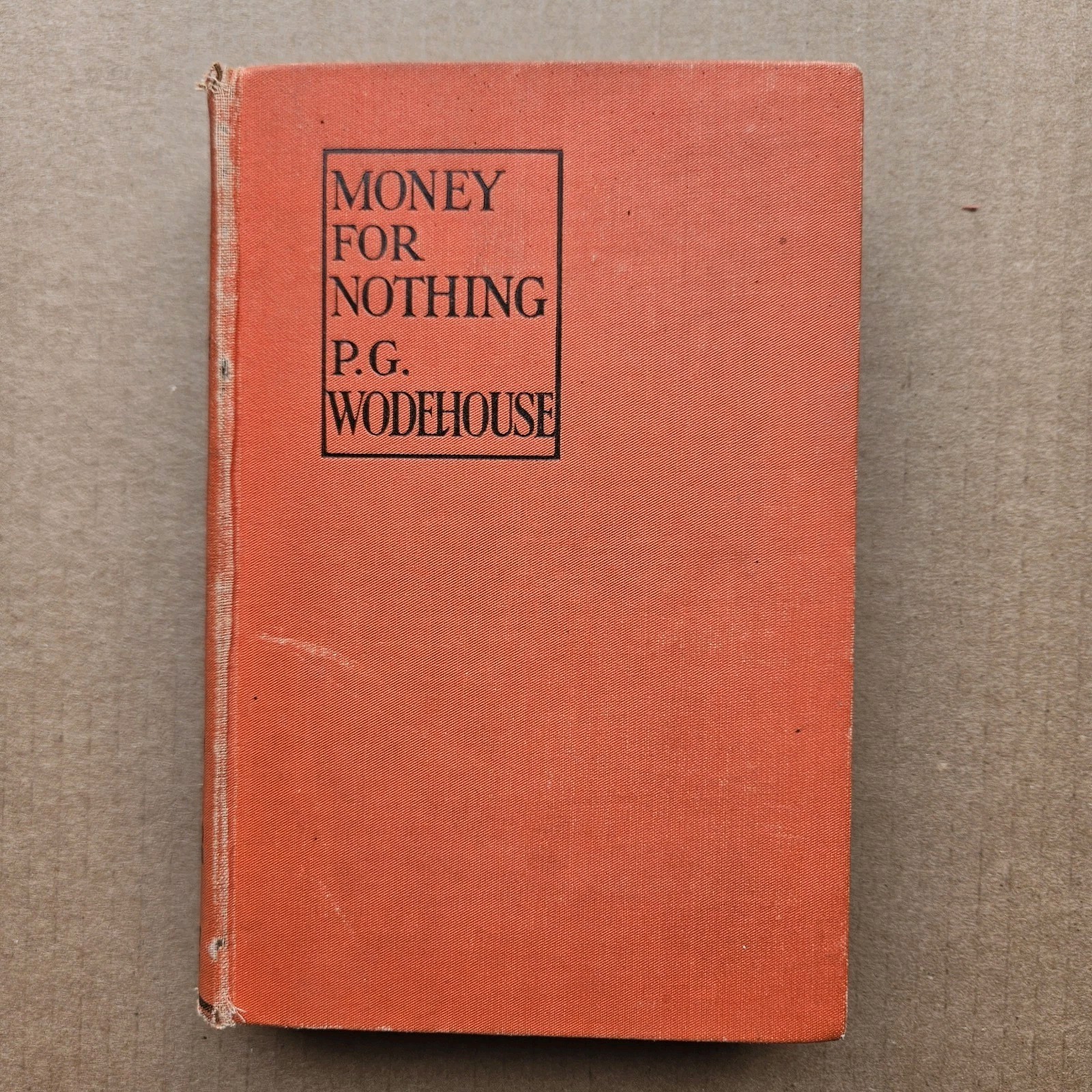 Money For Nothing P. G. Wodehouse Antique Fiction Third Printing Herbert Jenkin