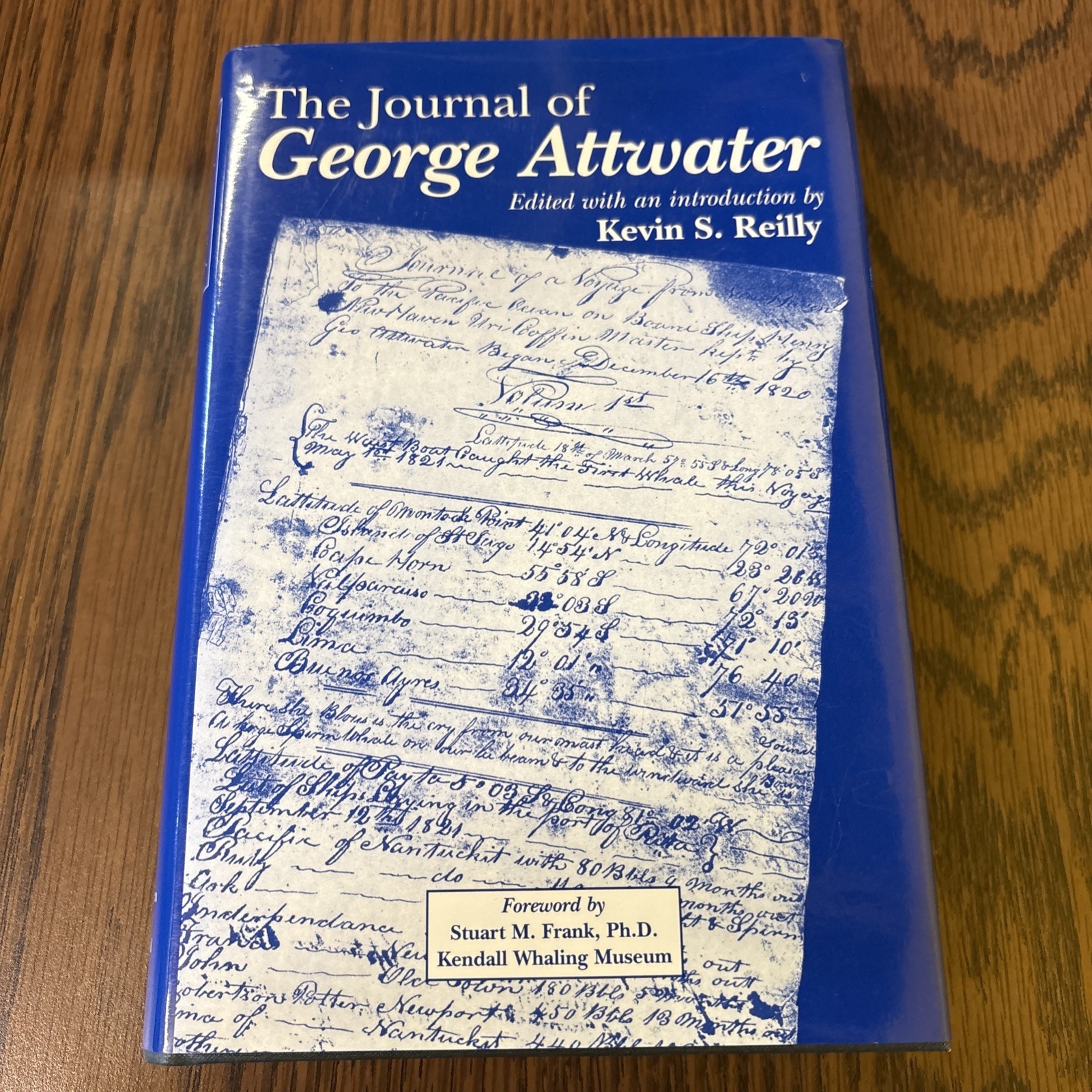 THE JOURNAL OF GEORGE ATTWATER By Kevin Reilly New Haven Colony Historical Soc