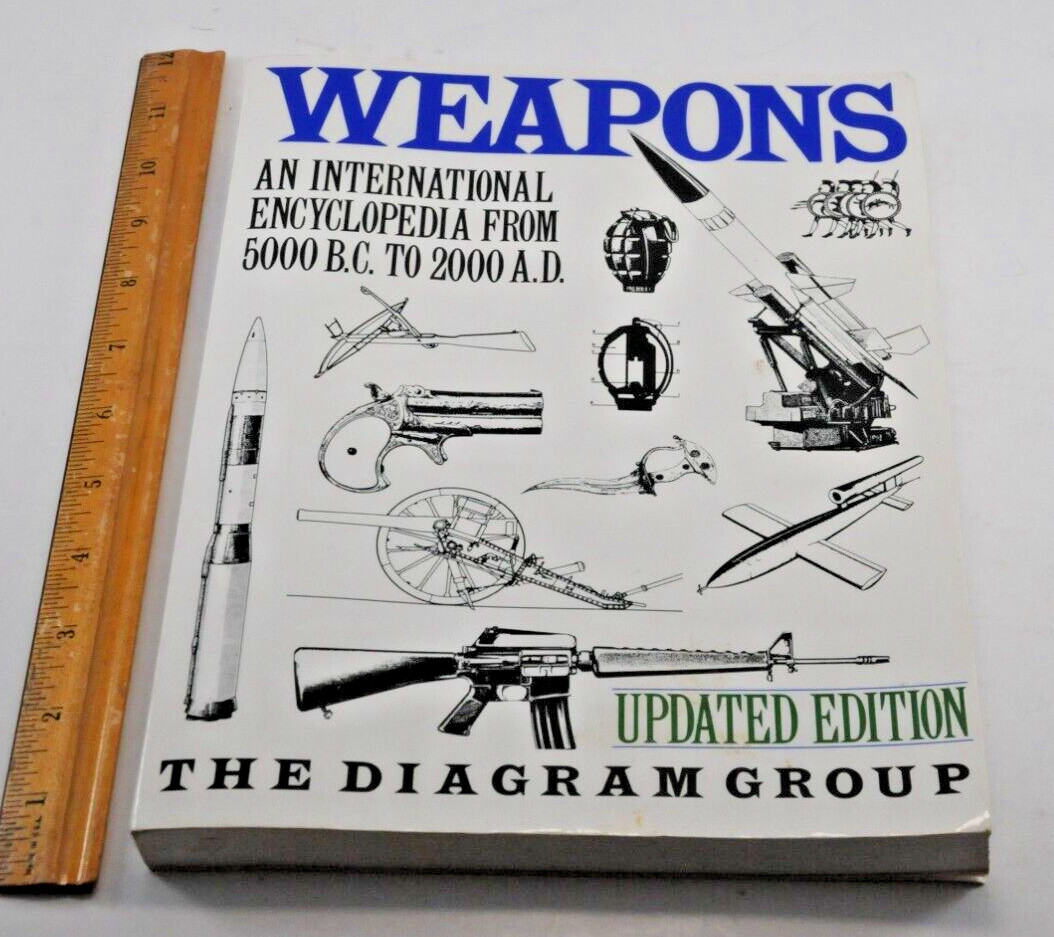 Weapons International Encyclopedia from 5000 BC to 2000 AD Diagram Group Updated