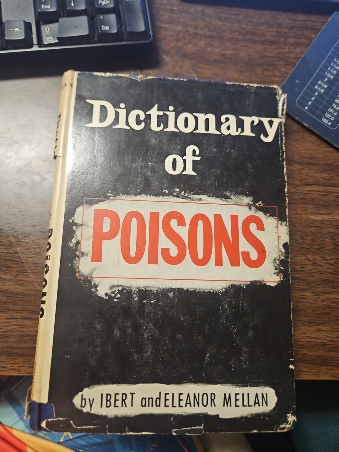 Dictionary of Poisons Ibert & Eleanor Mellon 1956 Hardcover DJ Philosophical