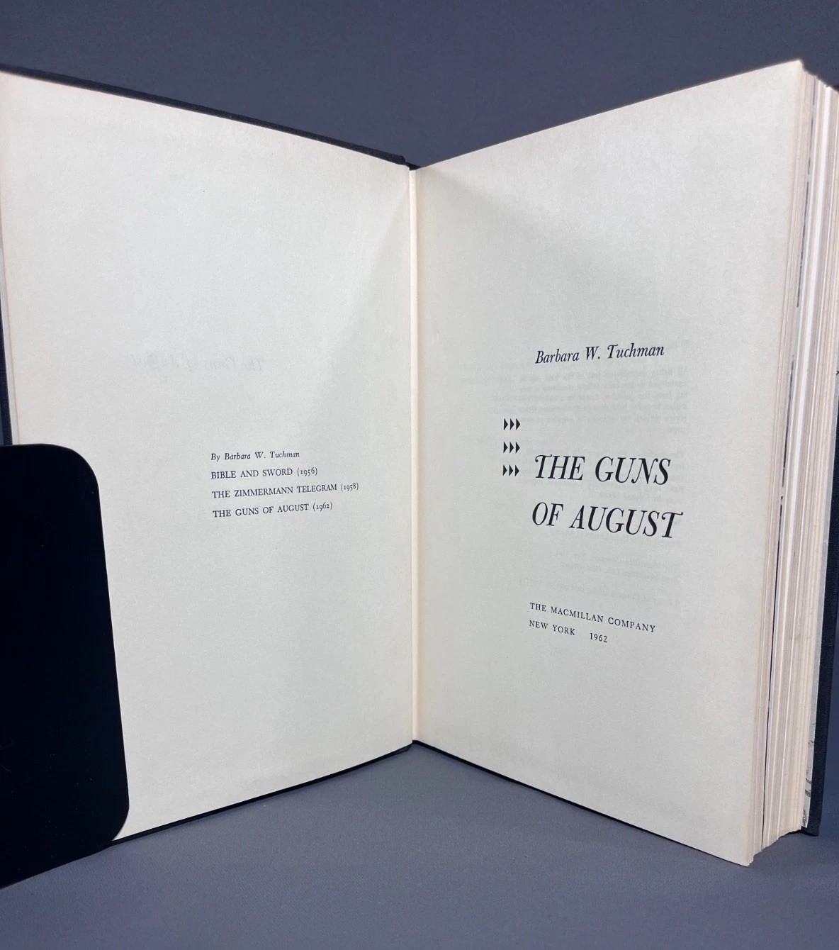 THE GUNS OF AUGUST 1962 Barbara Tuchman Macmillan Co WWI Military History