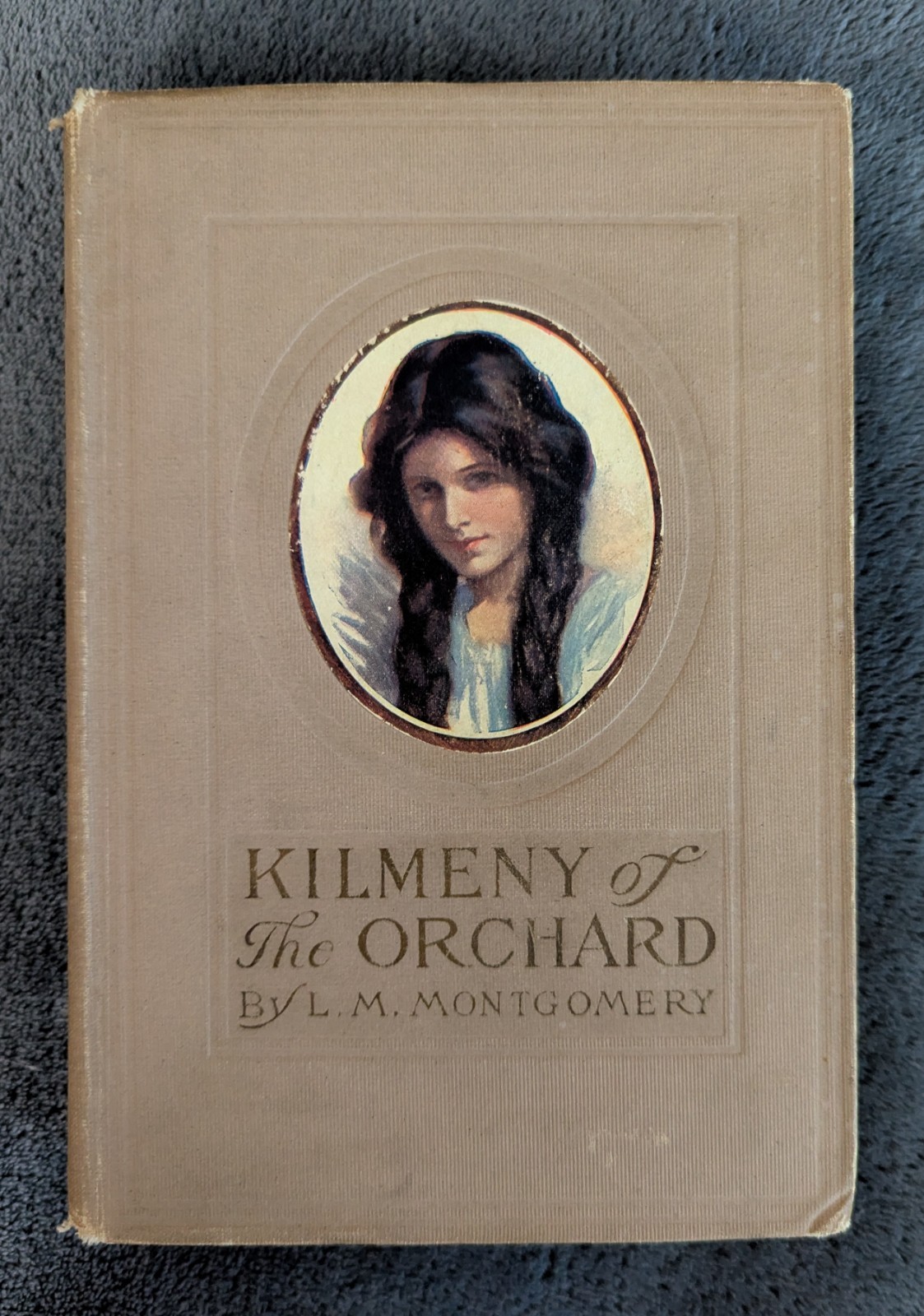 Kilmeny Of The Orchard 1st Edition 1st Impression LM Montgomery April 1910 Novel