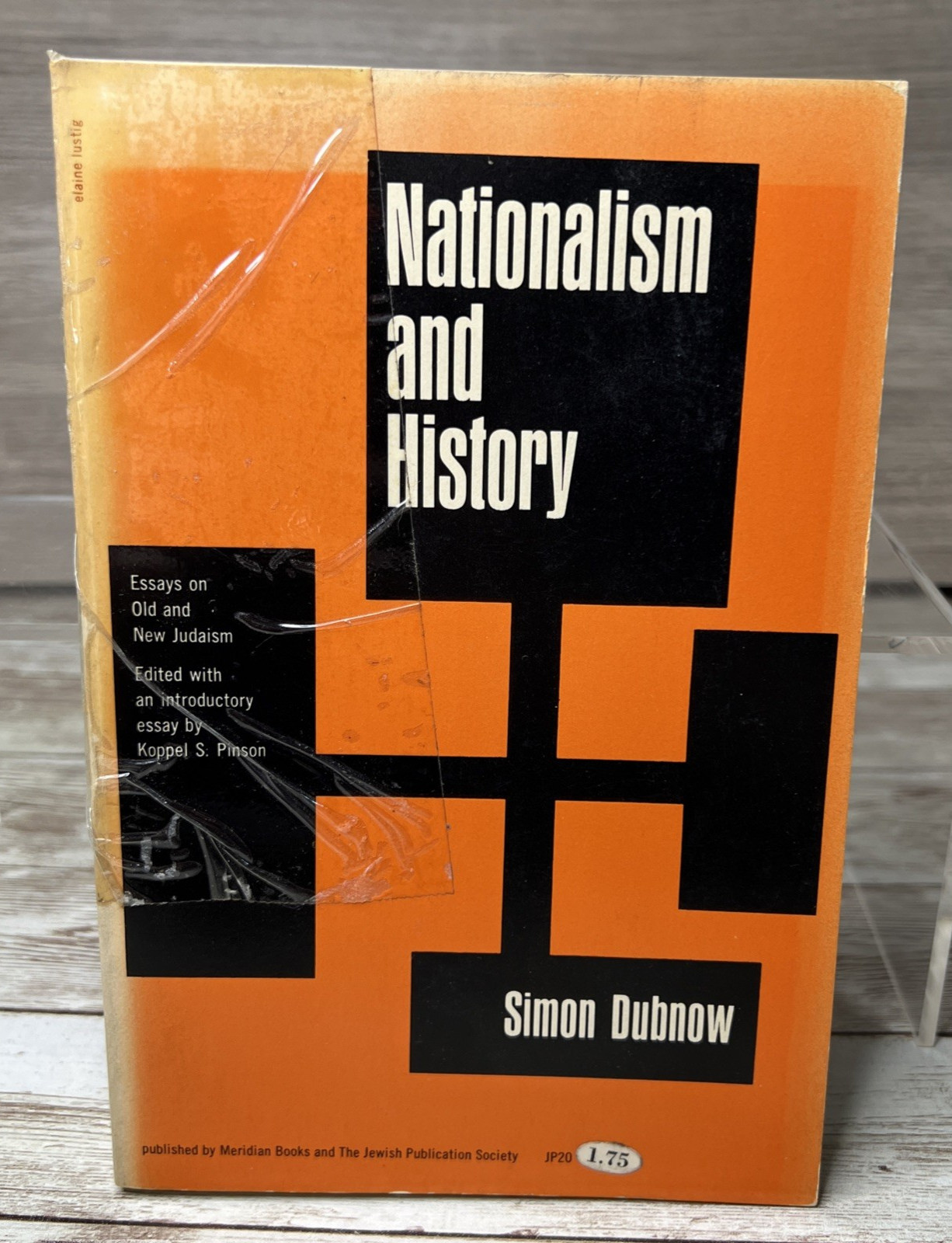 Nationalism and History by SImon Dubnow Essays Old & New Judaism Judaica (1961)