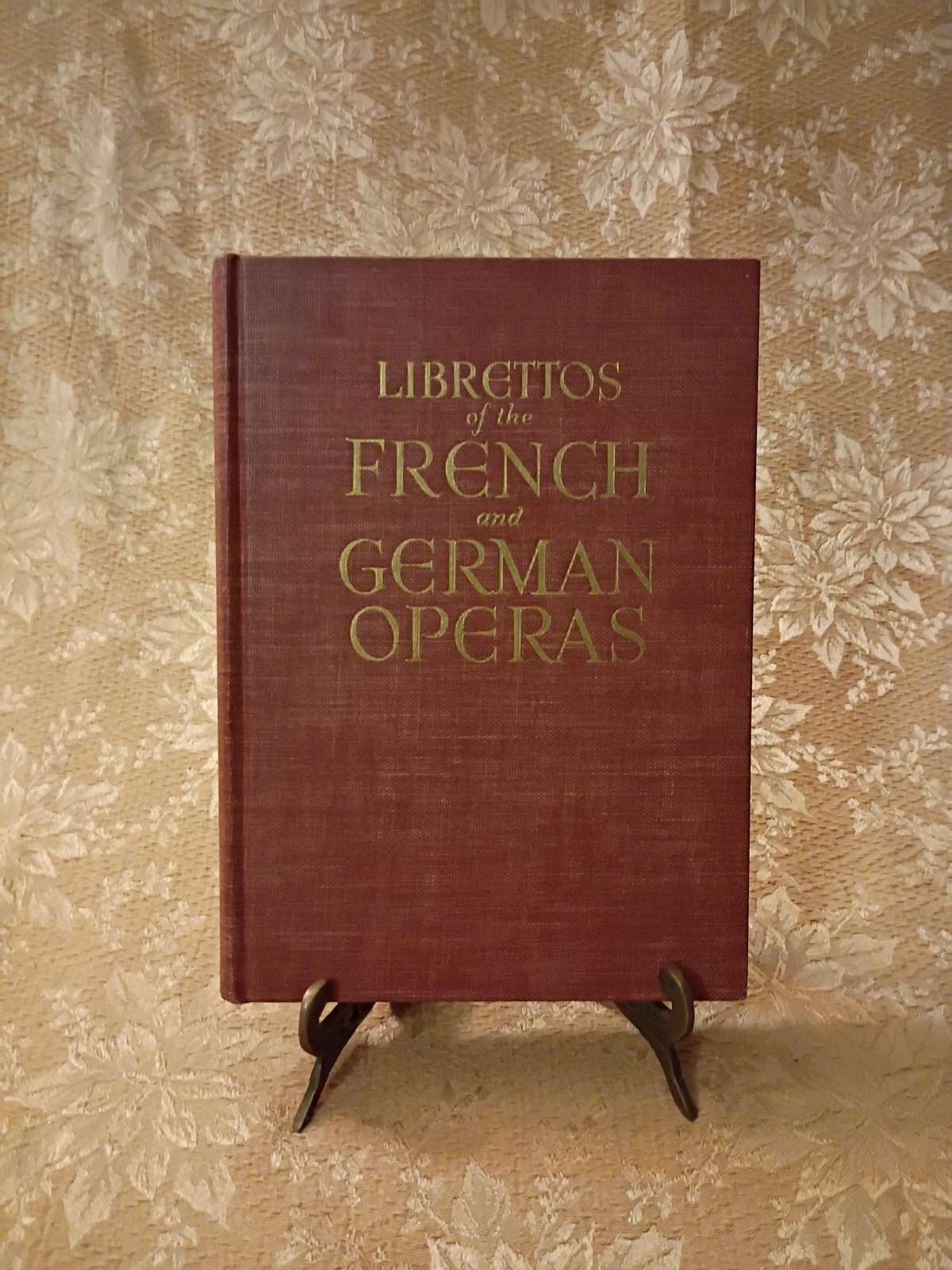 1939 Authentic Librettos of the French and German Operas Crown Hardcover Book