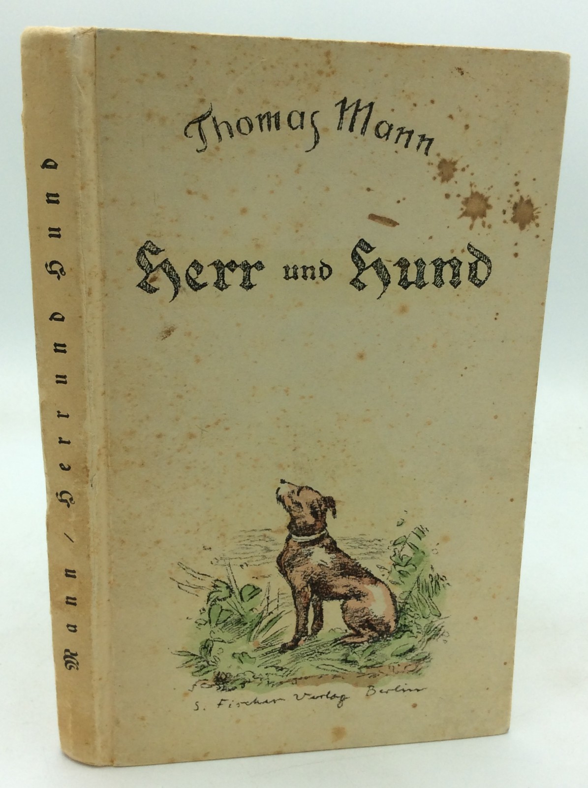 HERR UND HUND – Thomas Mann – 1925 – German illustrated – fiction