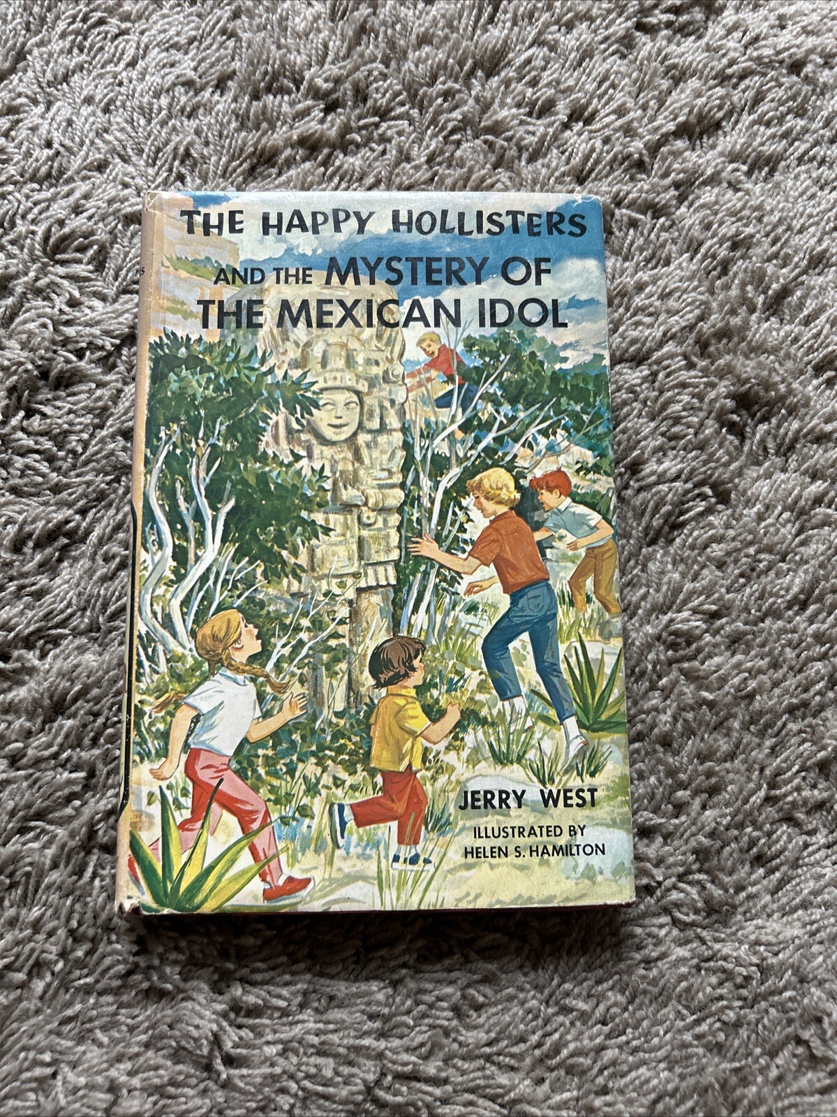 Happy Hollisters #31 the Mystery of the Mexican Idol HC/DJ Jerry West 1967 X24