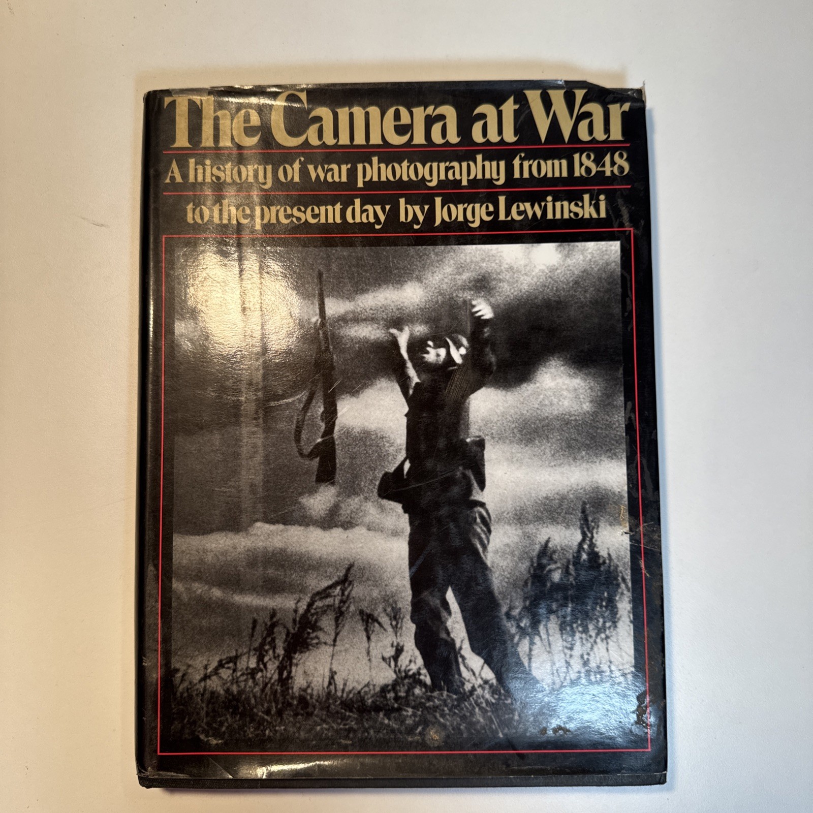 THE CAMERA AT WAR: A HISTORY OF WAR PHOTOGRAPHY FROM 1848 TO THE PRESENT (1973)