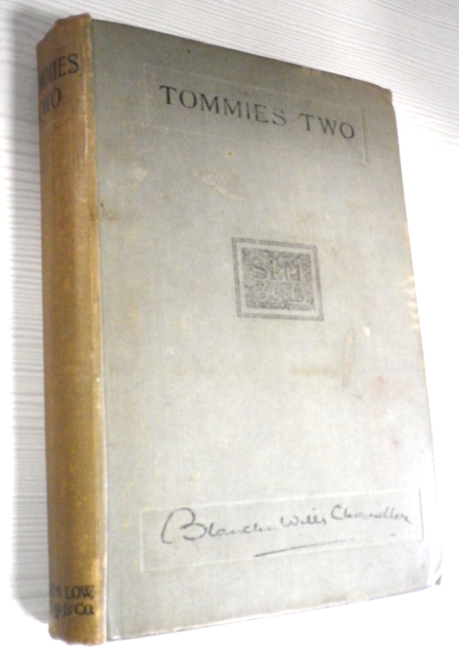 Tommies Two (Blanche Wills Chandler – 1917) Hardback Book, Sampson Low & Marston