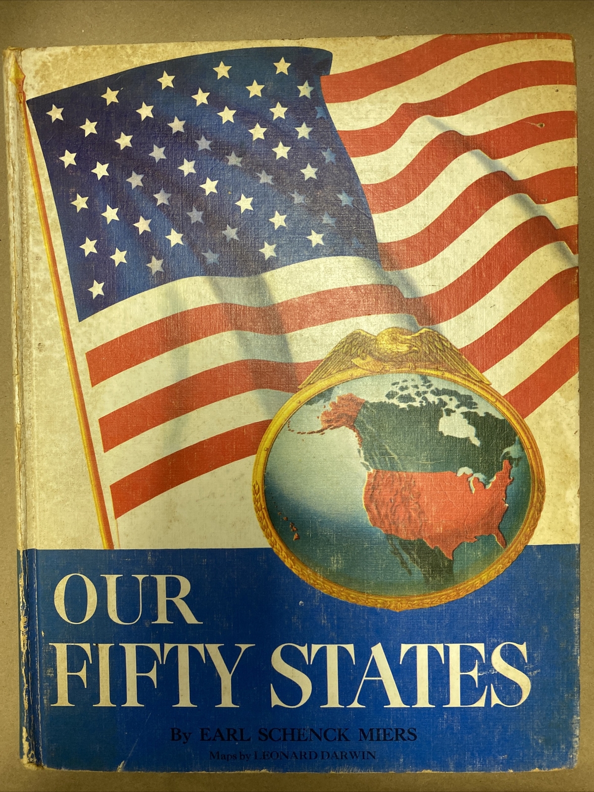 Our Fifty States Earl Schenck Miers