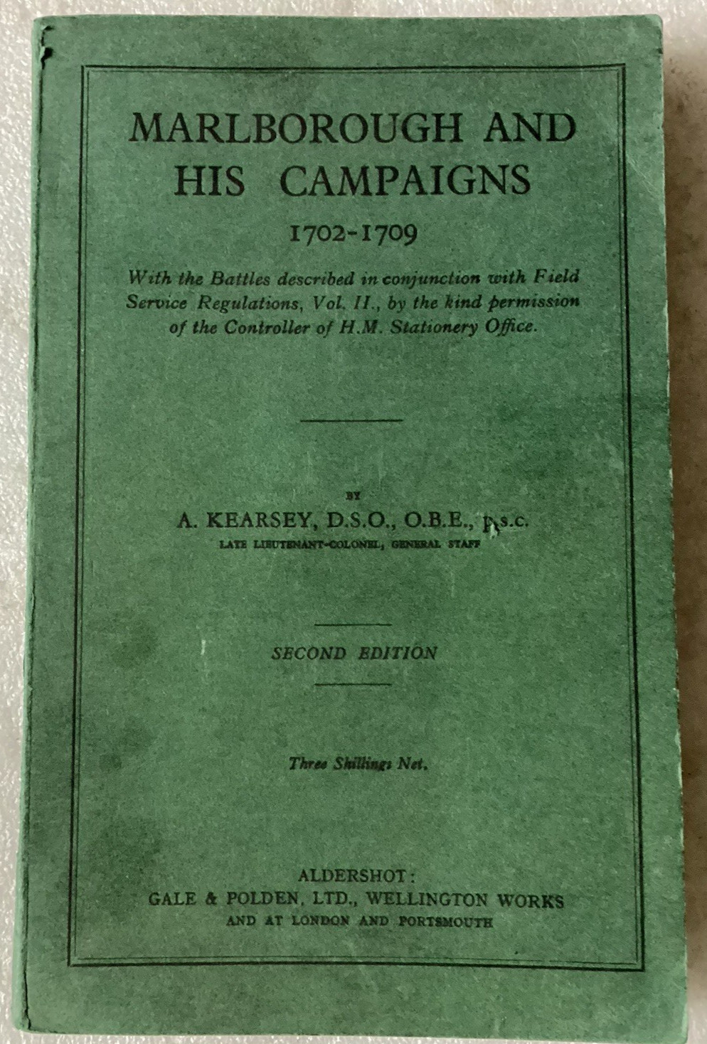 MARLBOROUGH AND HIS CAMPAIGNS 1702-1709/A Kearsey/2ND ED./c1930 + MAPS/VERY GOOD