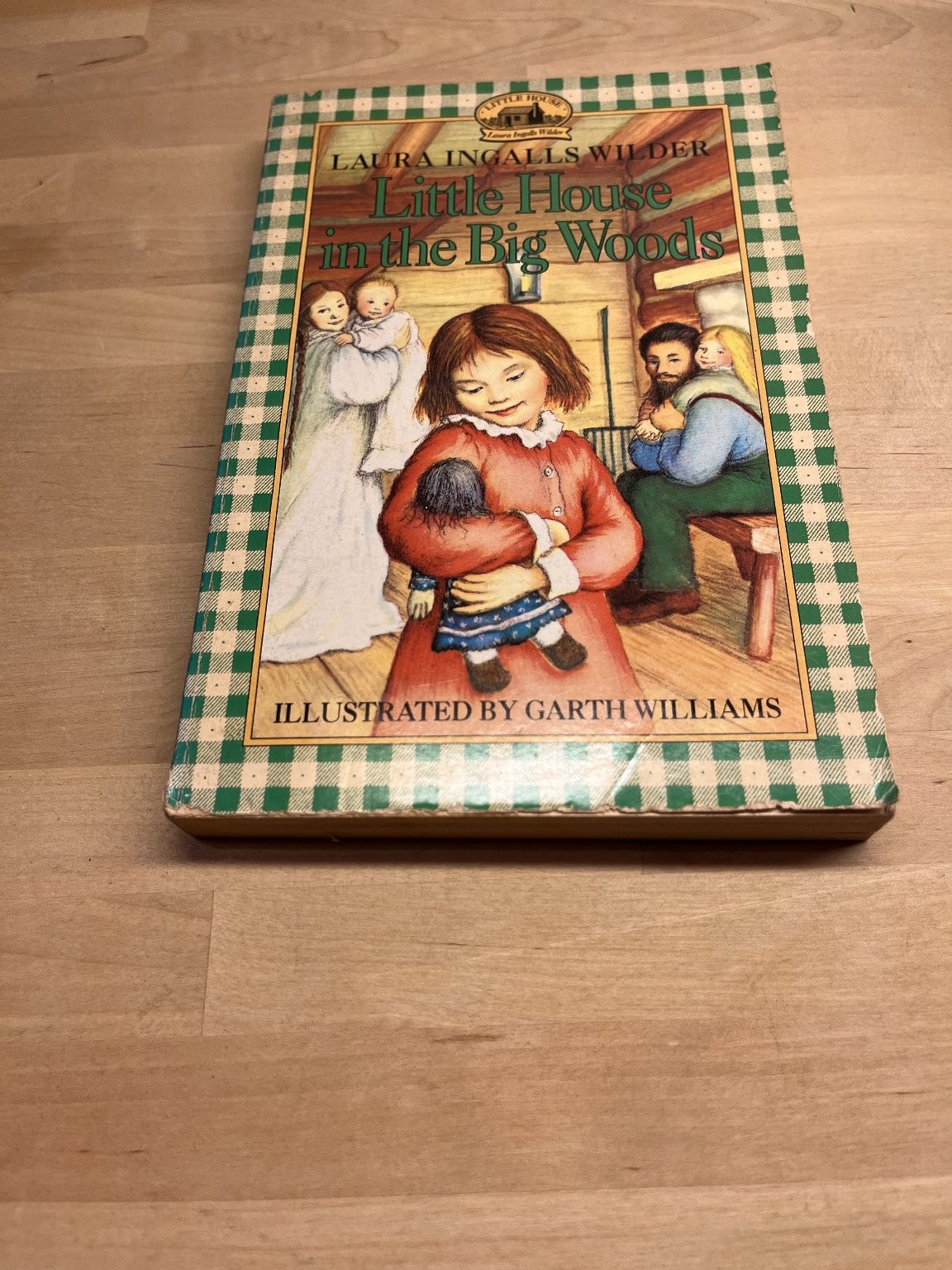 Little House in the Big Woods Laura Ingalls Wilder 1994 Illustrated
