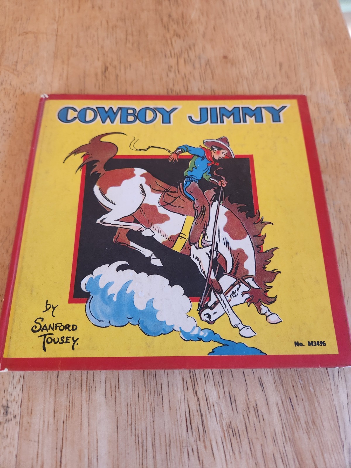 1935 1st Edition Cowboy Jimmy Hardcover Book