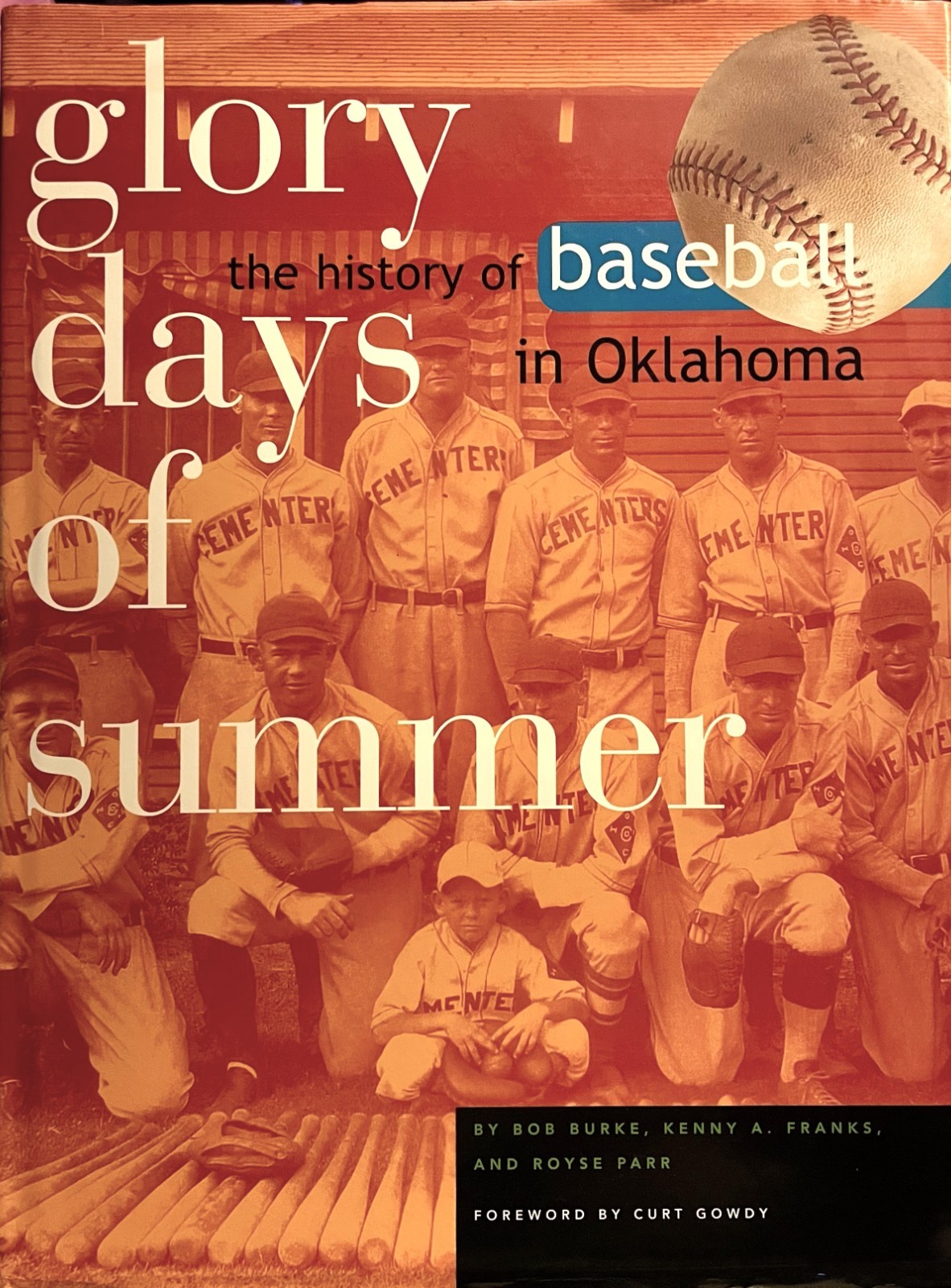 Glory Days of Summer : The History of Baseball in Oklahoma (HC, 1999) Signed 1st