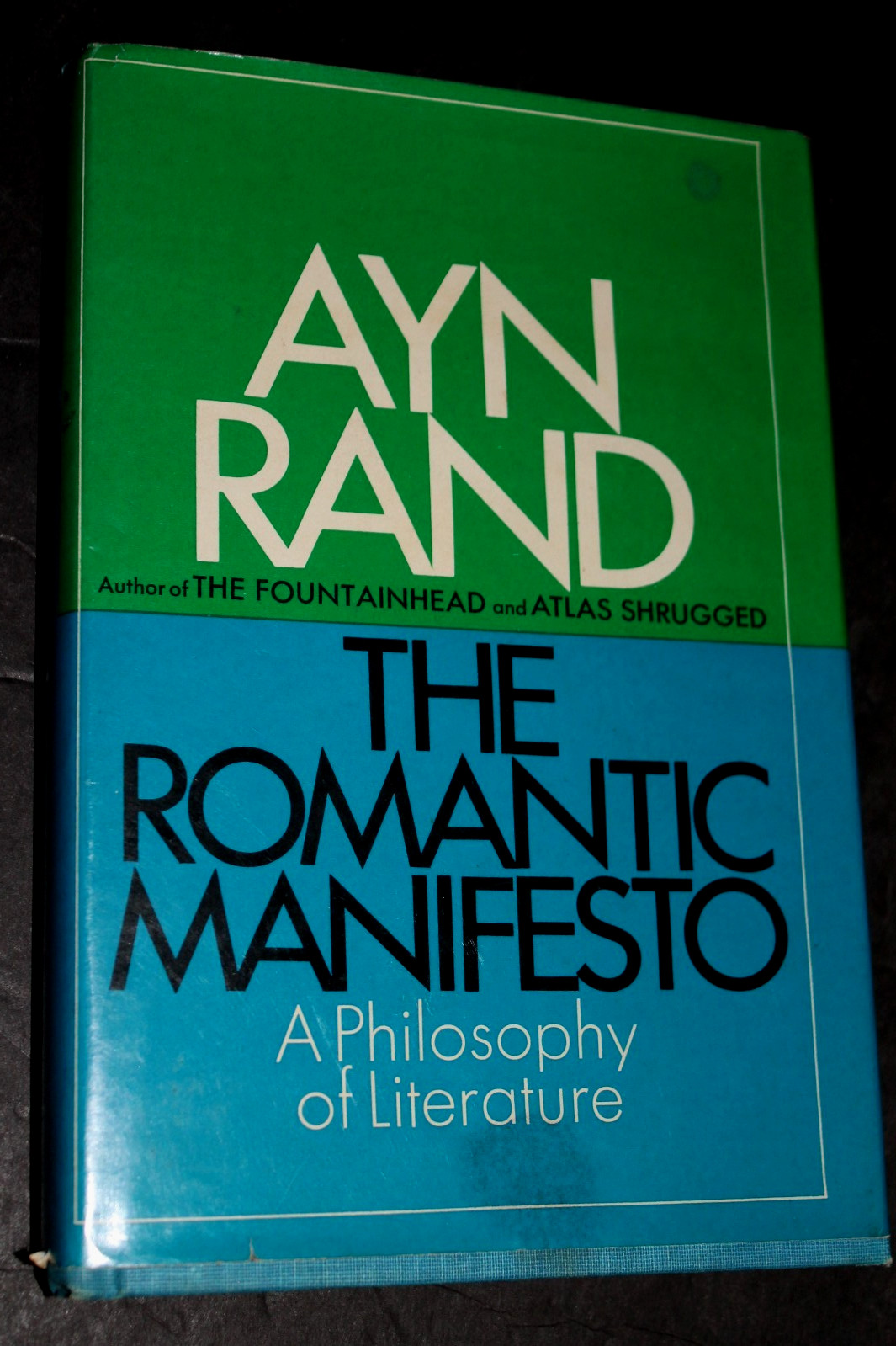 AYN RAND The Romantic Manifesto : A Philosophy of Literature (1969 1st Print