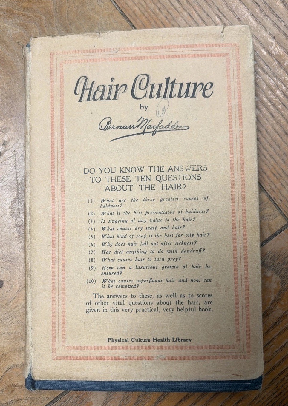 Antique Book “Hair Culture” Bernarr Macfadden 1925 Dust Jacket Hardcover Signed