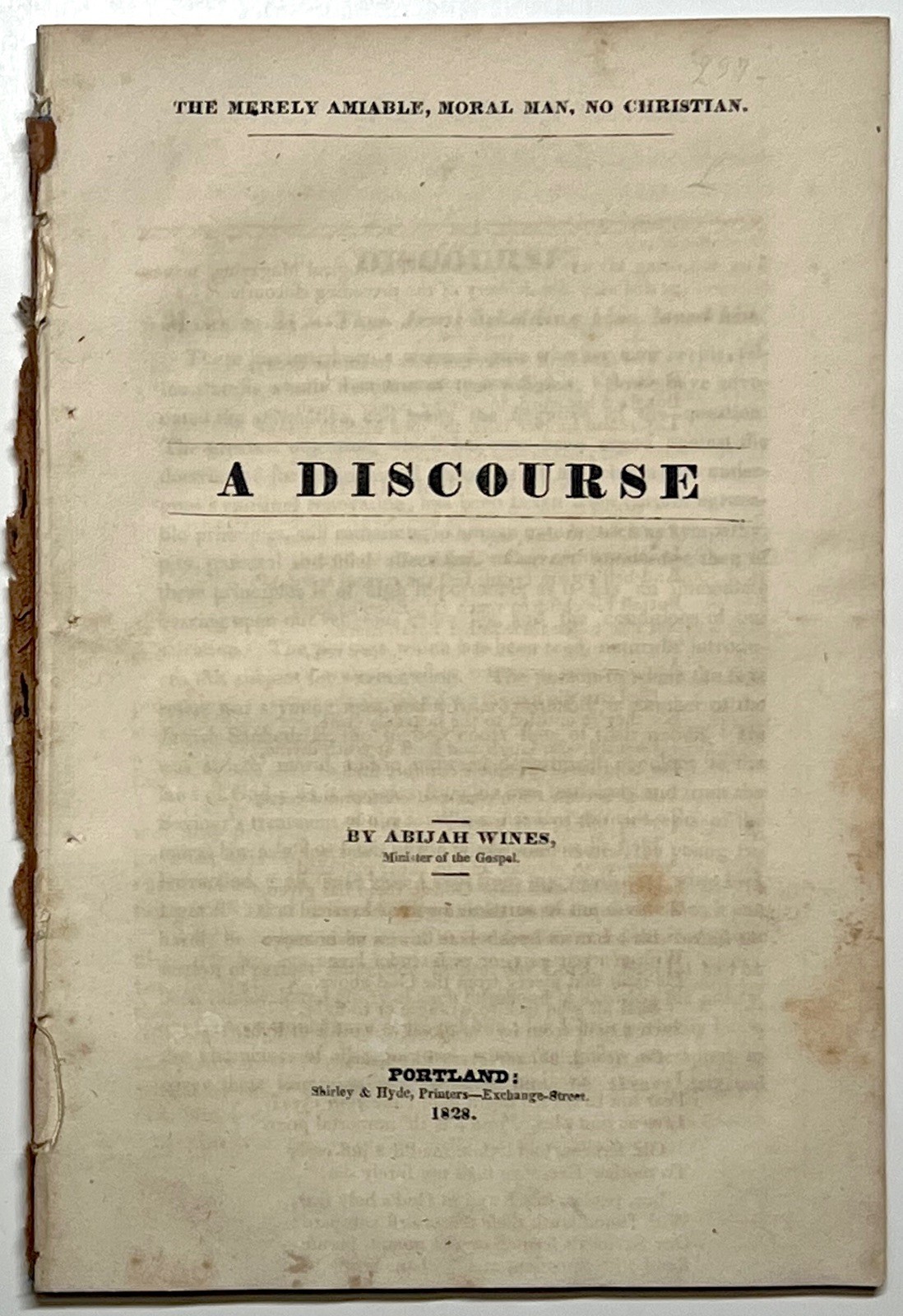 1828 MERELY AMIABLE MORAL MAN NO CHRISTIAN DISCOURSE WINES PORTLAND MAINE SERMON
