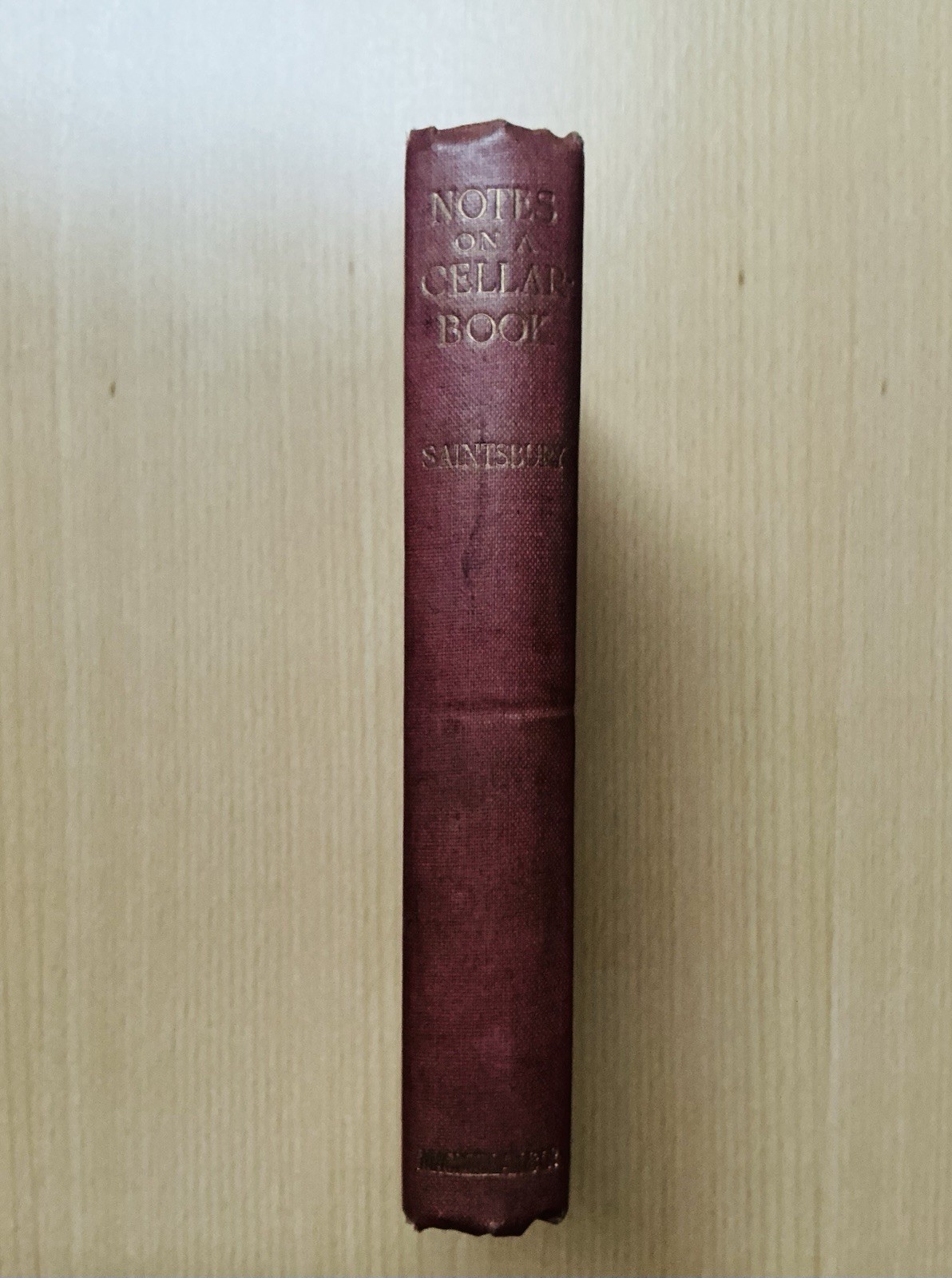 The Scots Cellar 1956 Notes On A Cellar Book 1921 Wine & Wine Trade 1934 RARE HC