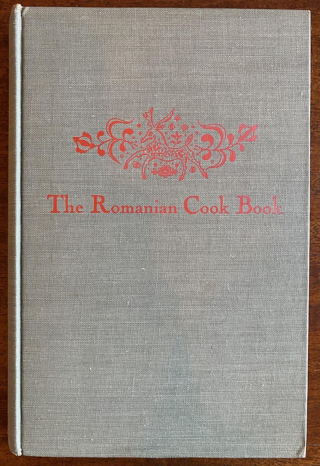 The Romanian Cool Book By Anisoara Stan, 1951 Vintage First Edition Hardcover