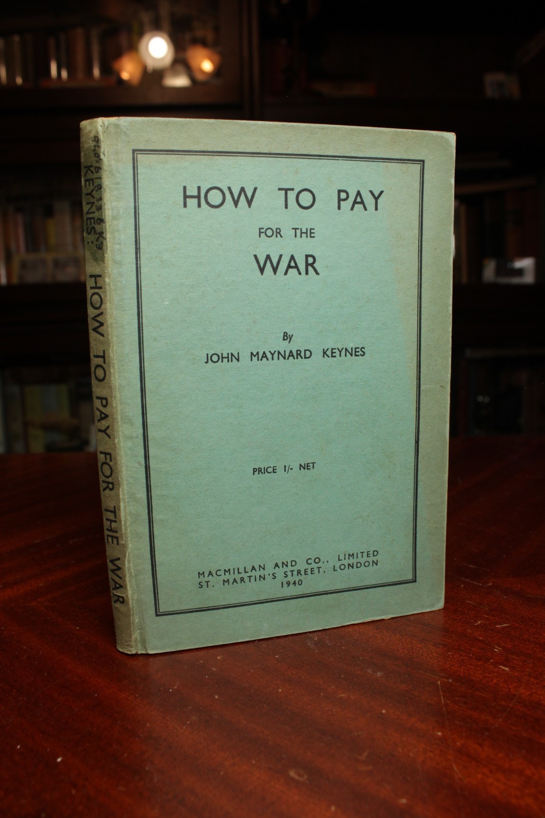 KEYNES How to Pay for the War 1940 John Maynard Economics Rationing WW2 Rare