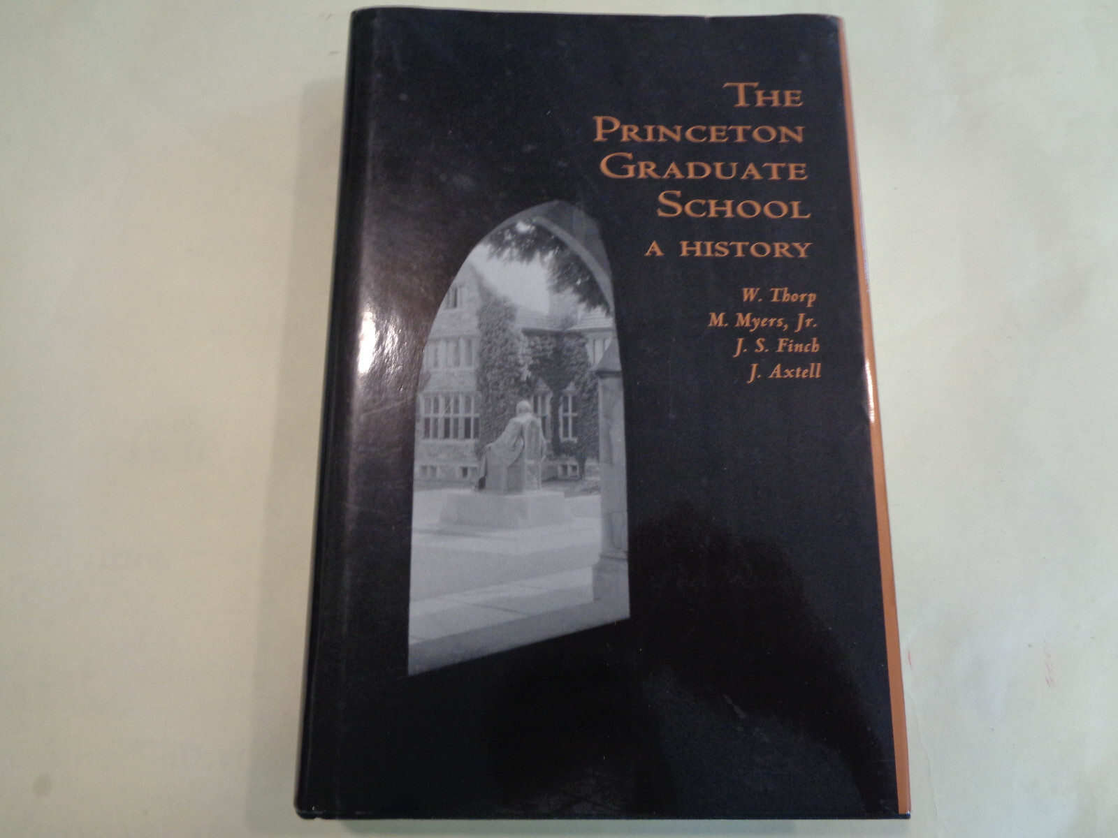 The Princeton Graduate School – A History HBDJ New Jersey University