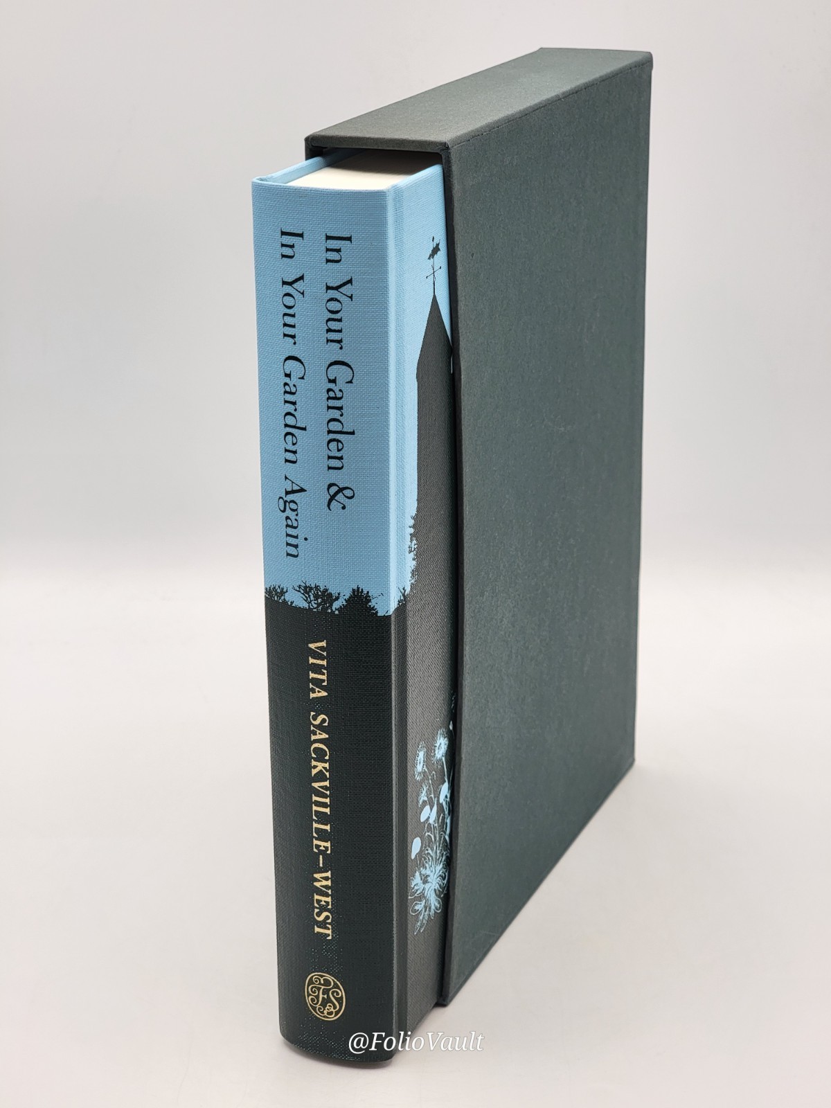 In Your Garden, in Your Garden Again – Sackville-West – Folio Society – VGC