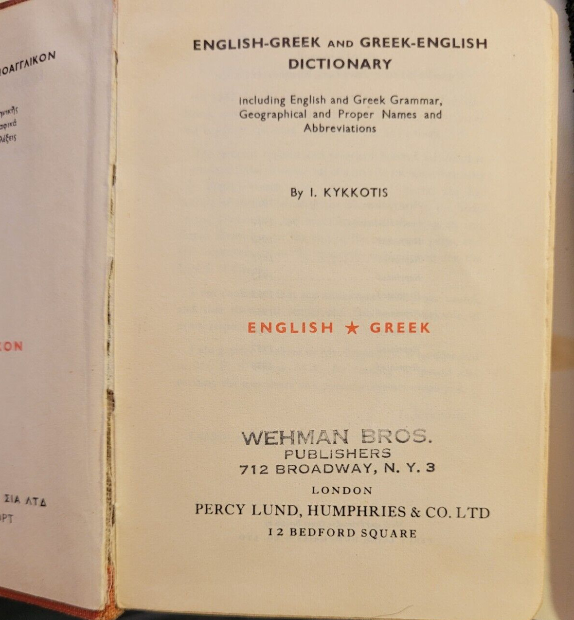 English-Greek & Greek English Dictionary-Kykkotis 1958-Percy,Lund,Humphries &Co.