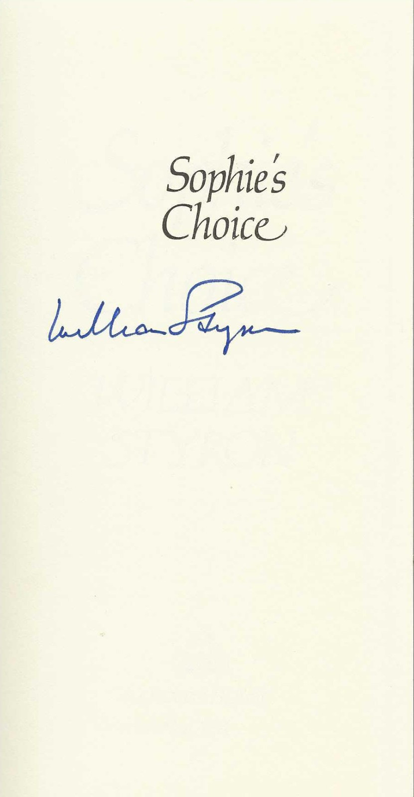 William Styron SOPHIE’S CHOICE First edition SIGNED First printing Film Hardback