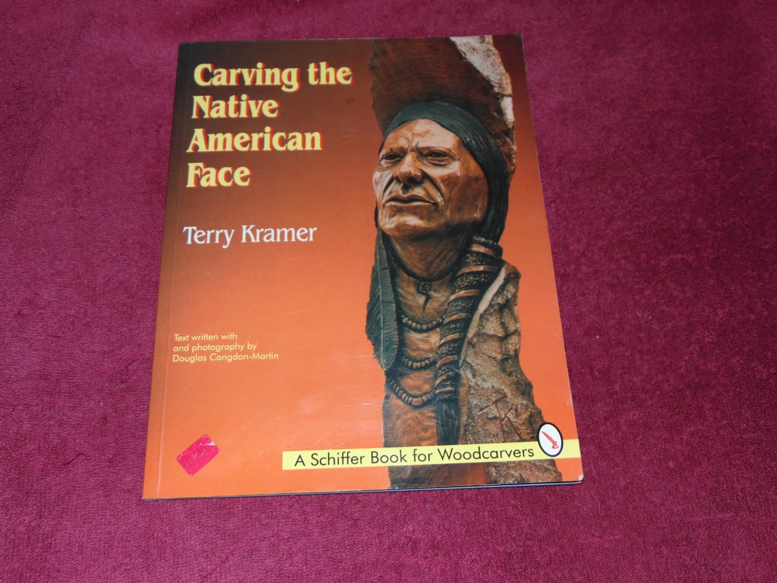 SIGNED 1995 SC BOOK: „CARVING THE NATIVE AMERICAN FACE“ BY TERRY KRAMER