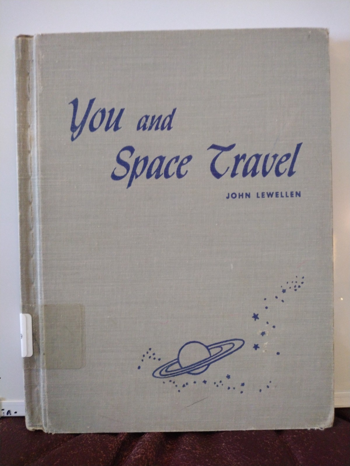 You And Space Travel John Lewellen 1951 Children’s Press Ills. Fitch & Phelan