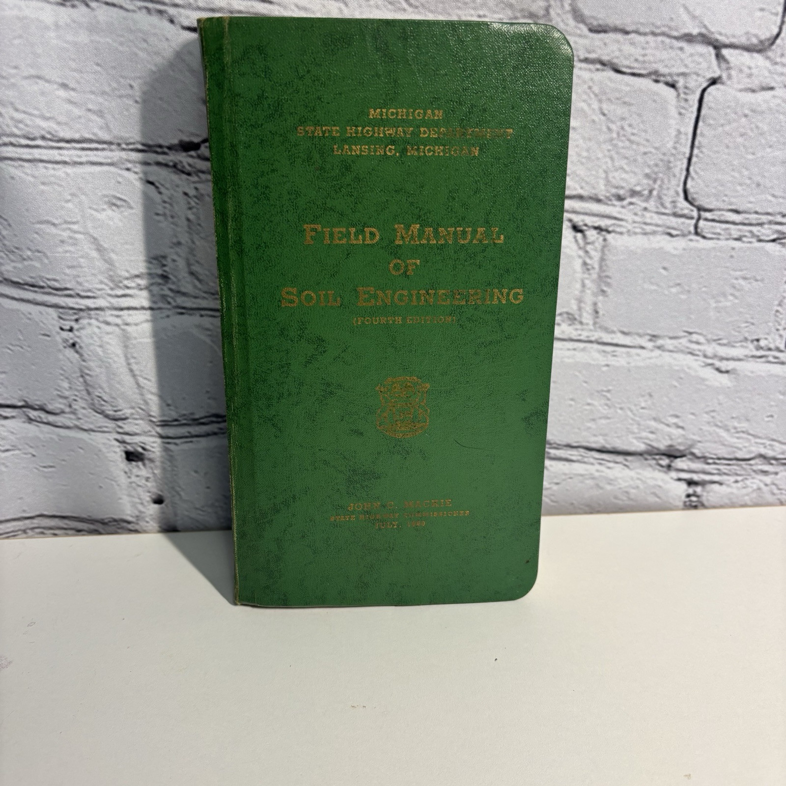 MI State Highway Dept. FIELD MANUAL OF SOIL ENGINEERING FOURTH ED 1946 Vintage
