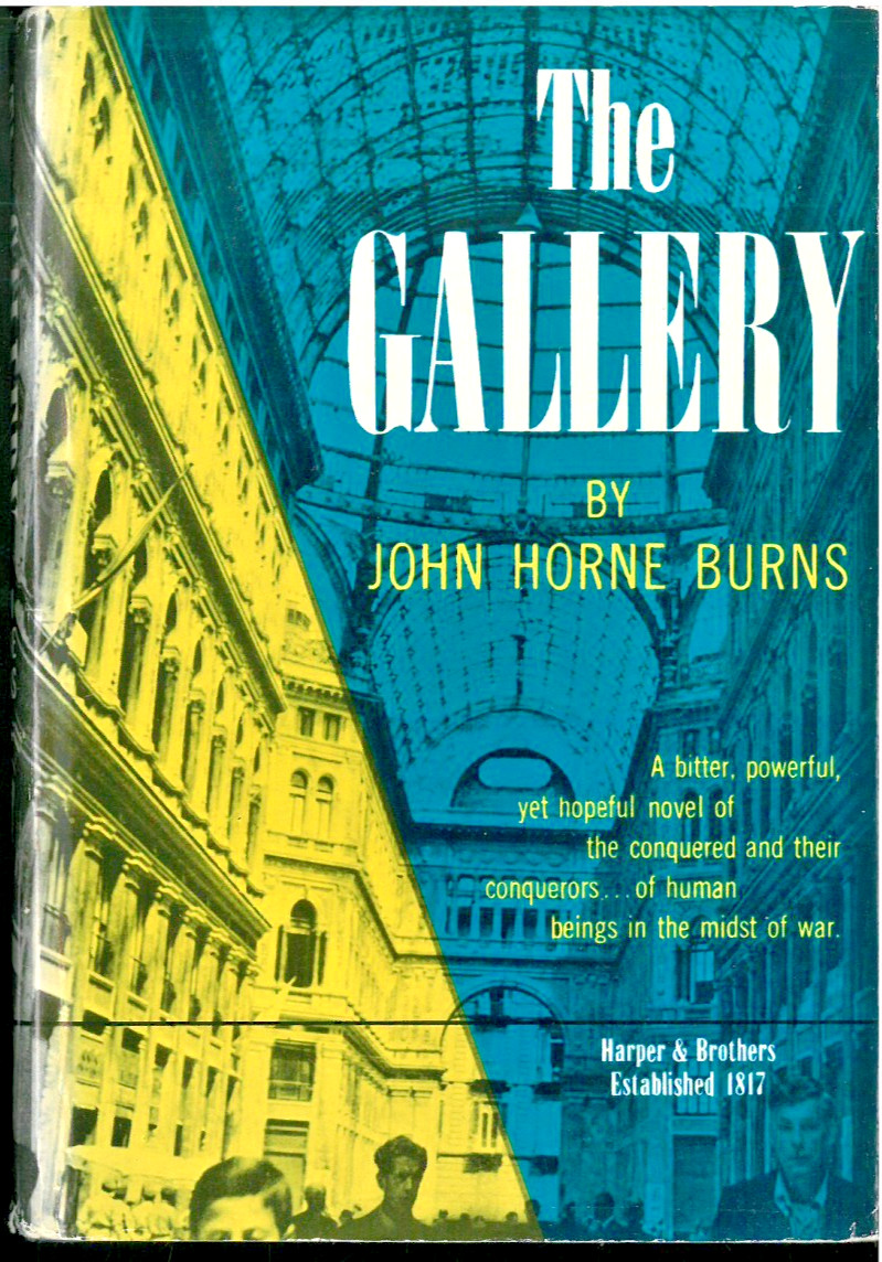 The Gallery , by John Horne Burns – 1947 edition